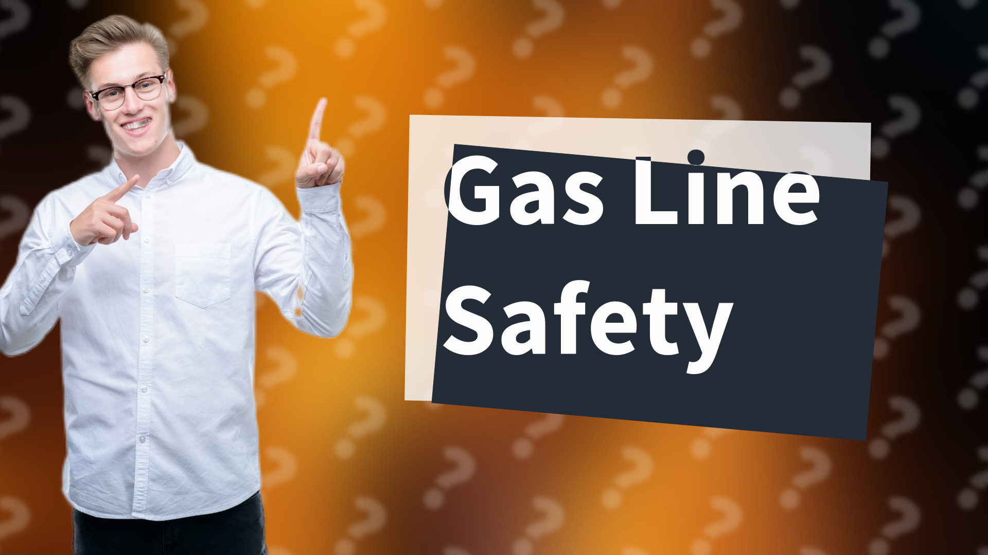 Gas Line Safety