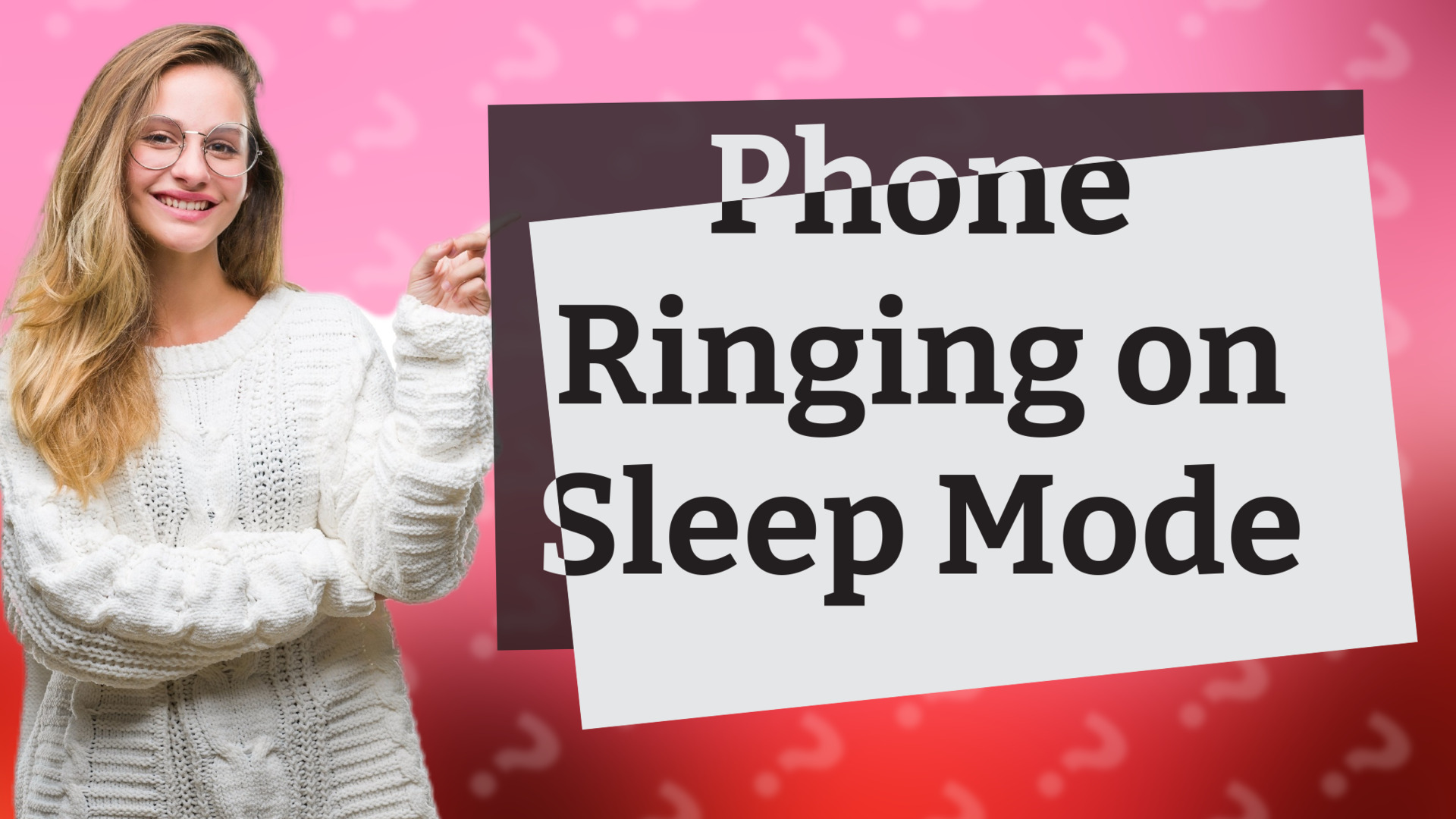 Phone Ringing on Sleep Mode
