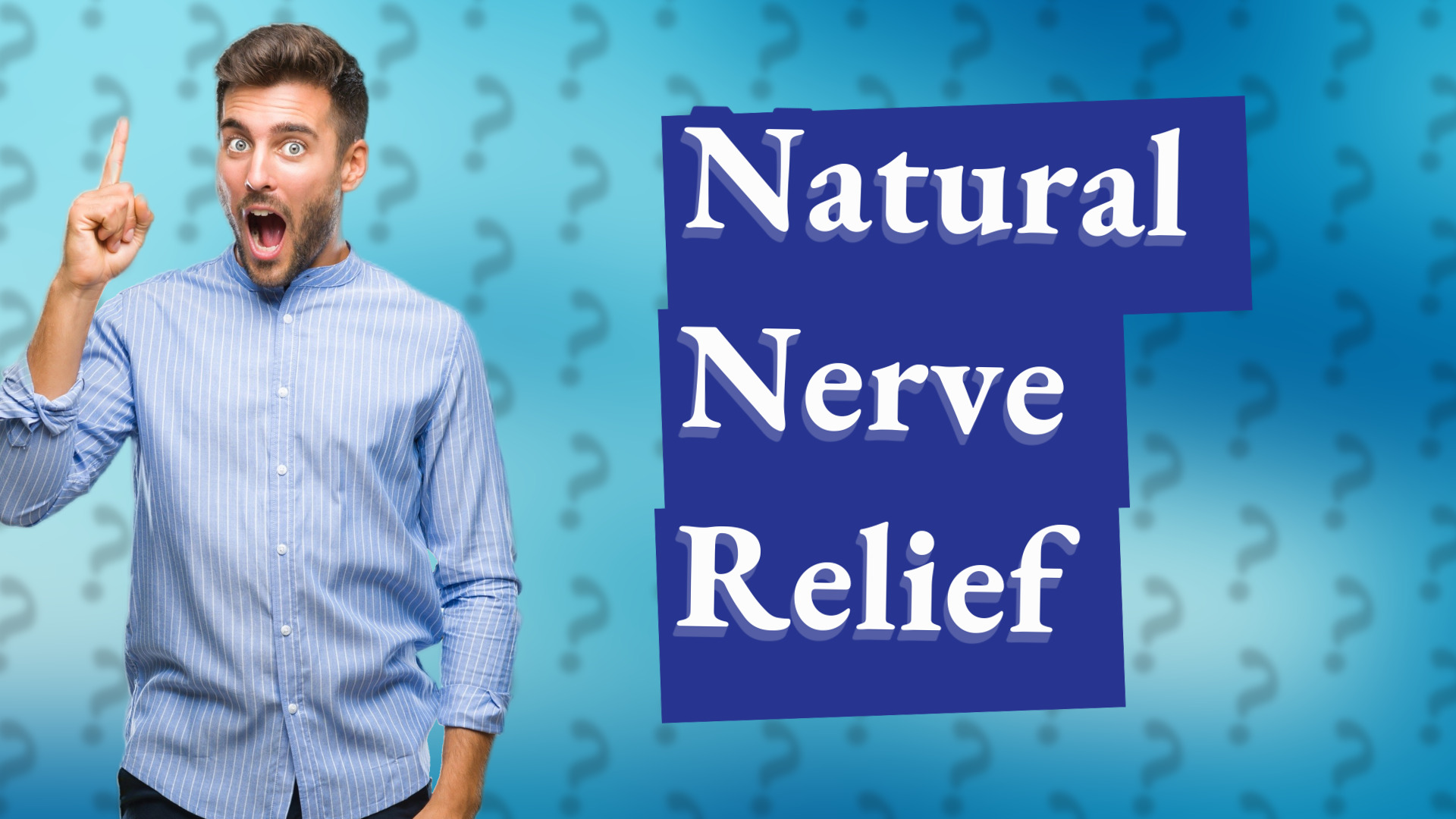 Natural Nerve Relief