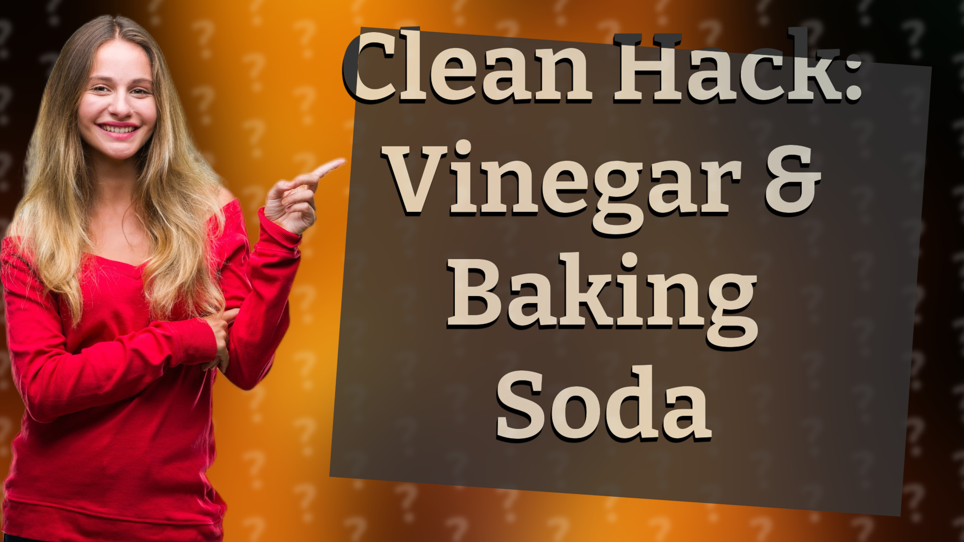 Clean Hack: Vinegar & Baking Soda