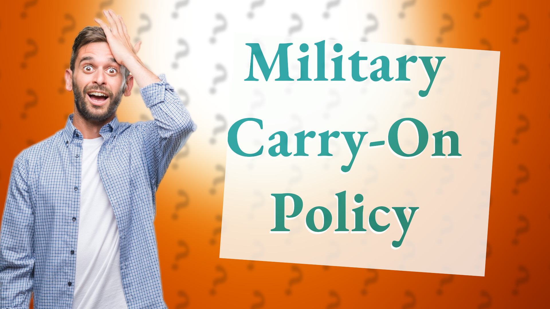 Military Carry-On Policy