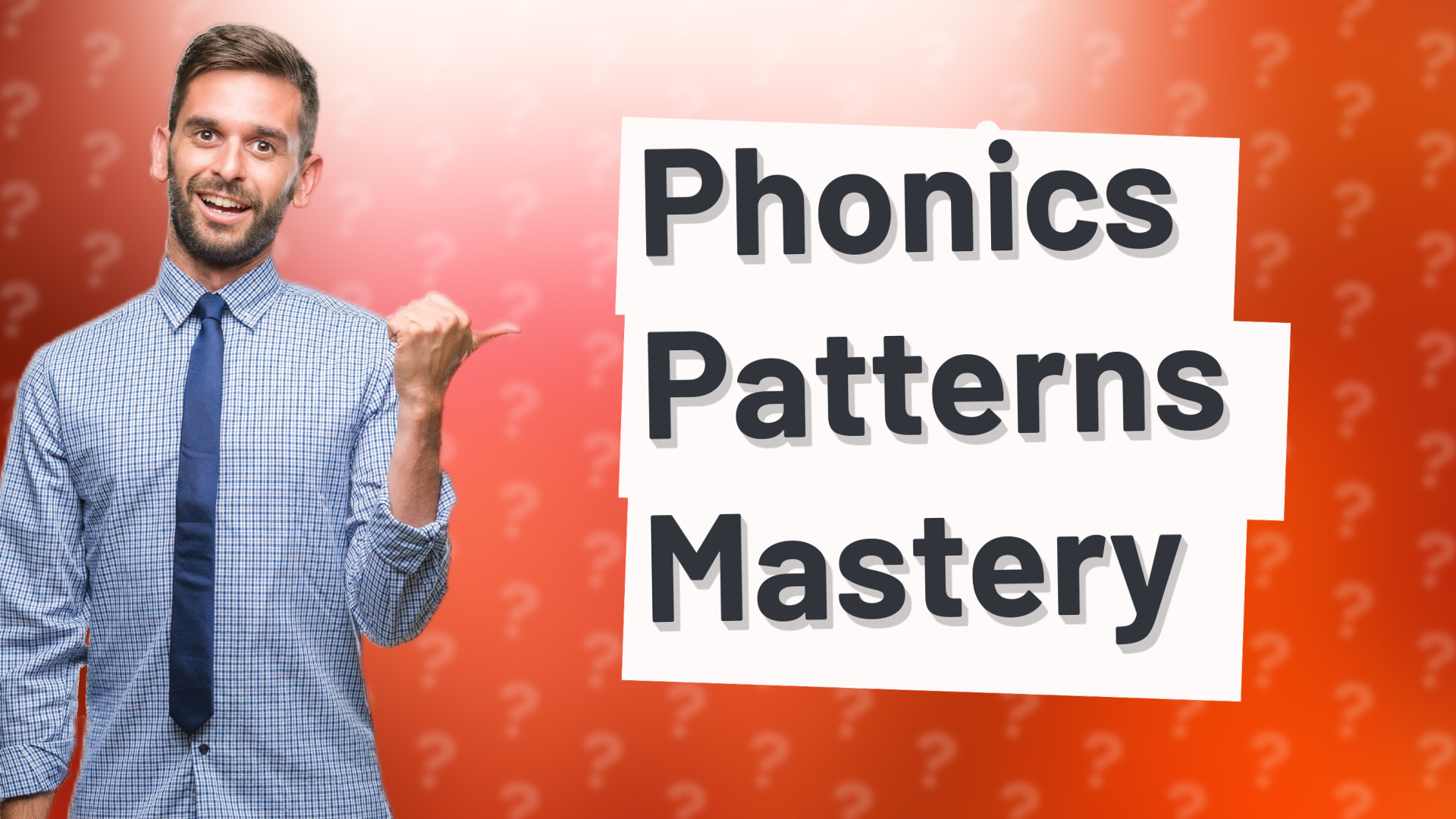Phonics Patterns Mastery