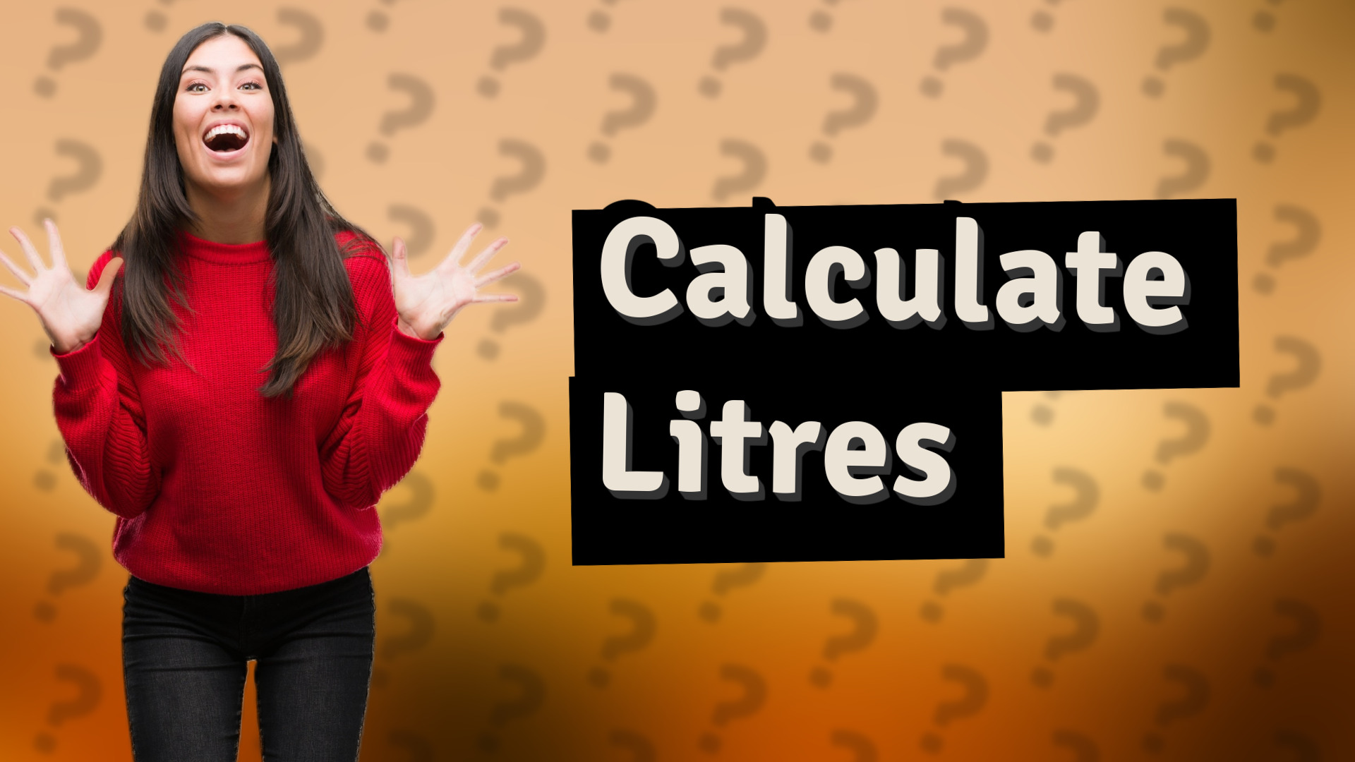Calculate Litres