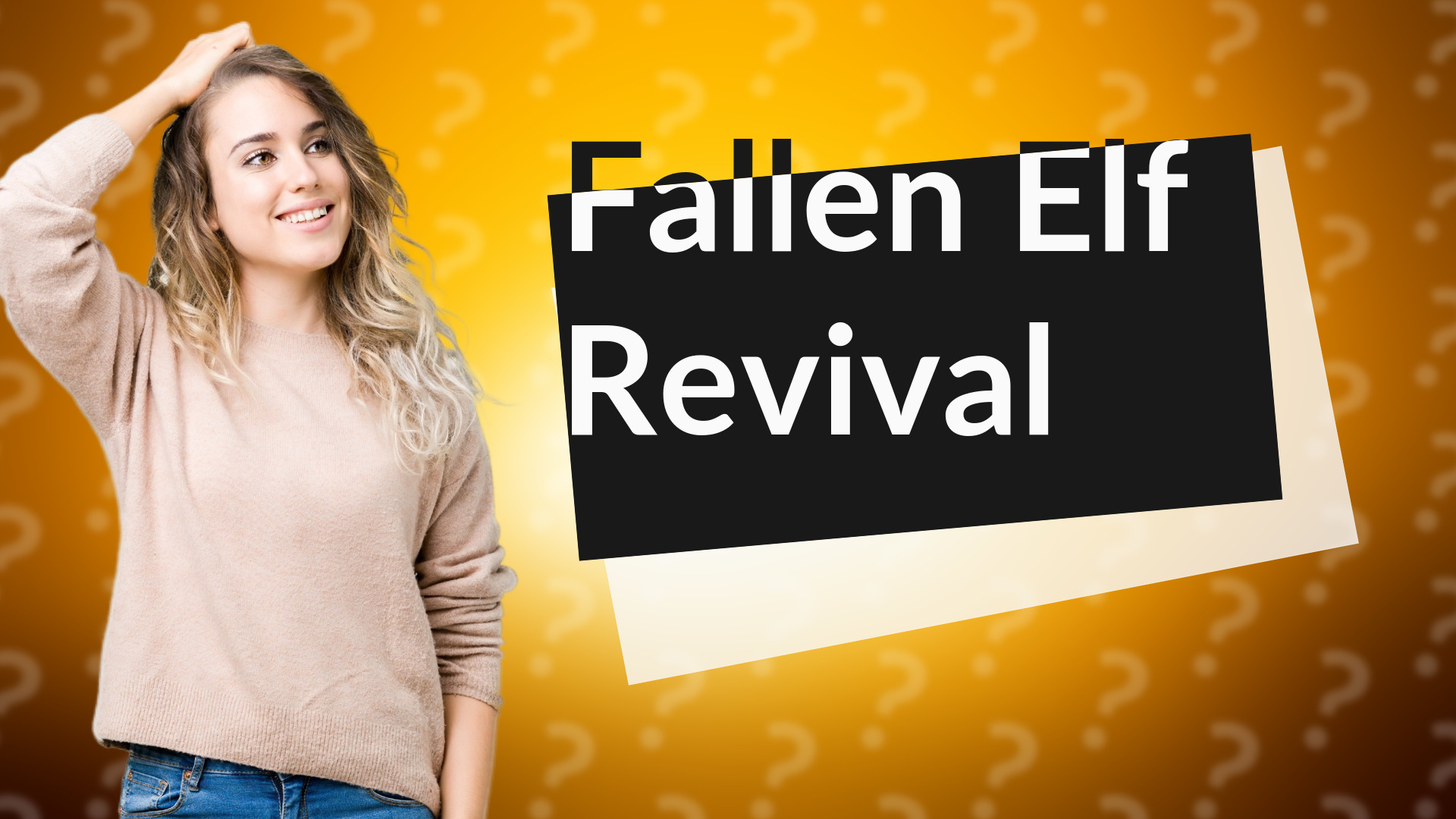 Fallen Elf Revival