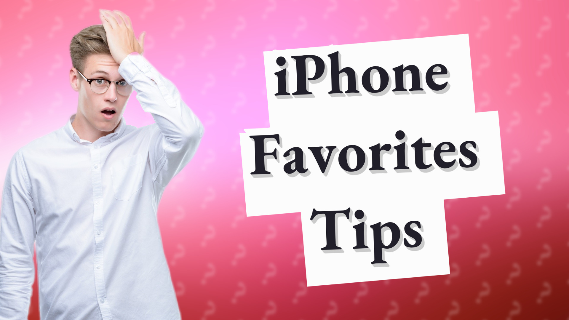 iPhone Favorites Tips