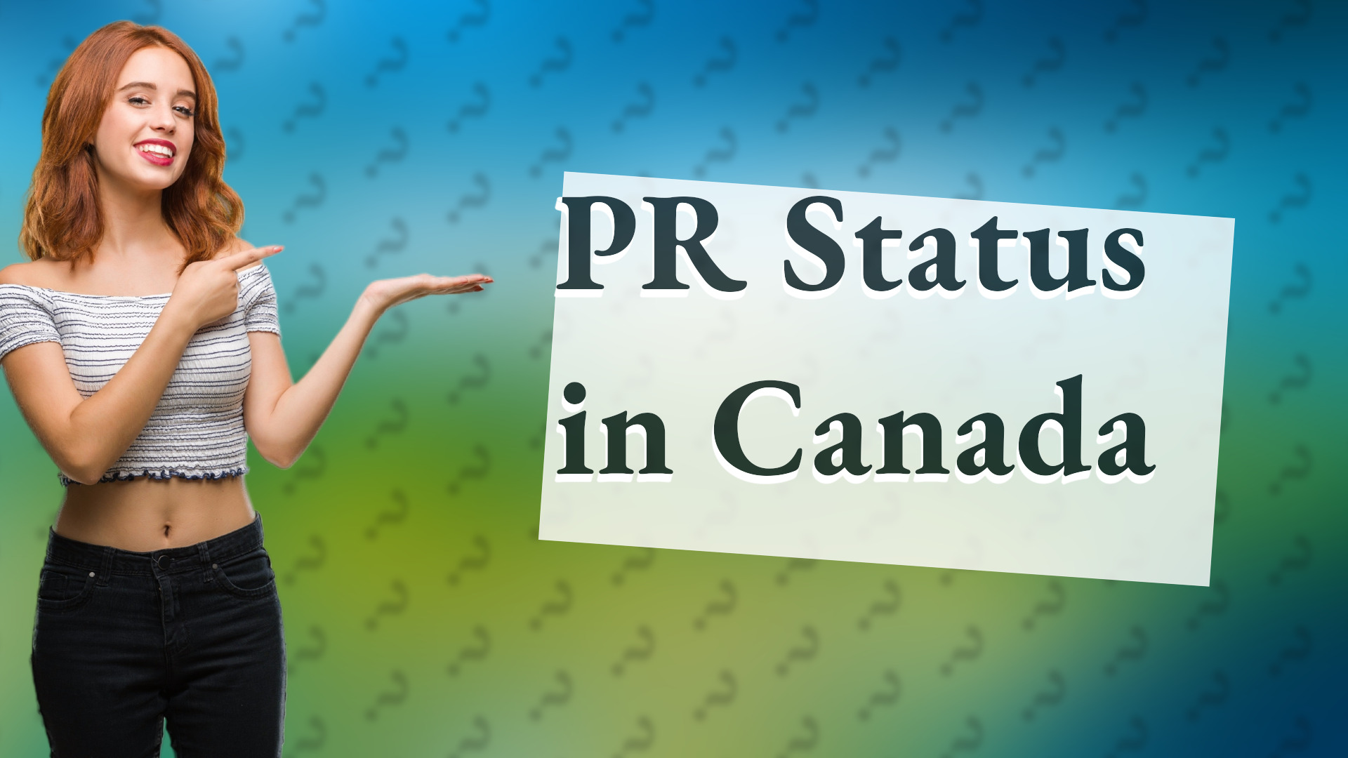 PR Status in Canada