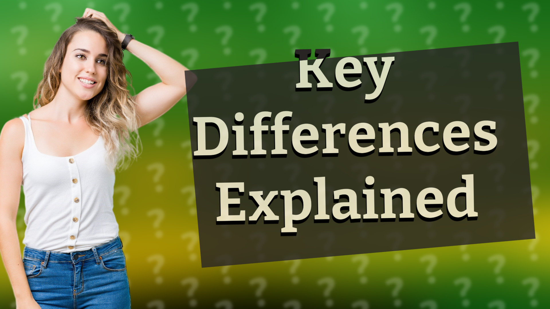 Key Differences Explained