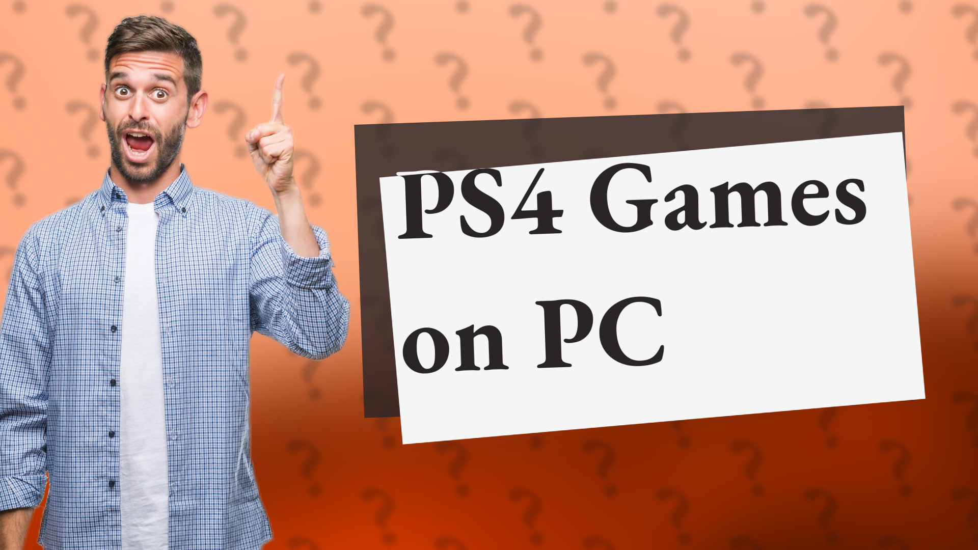 PS4 Games on PC