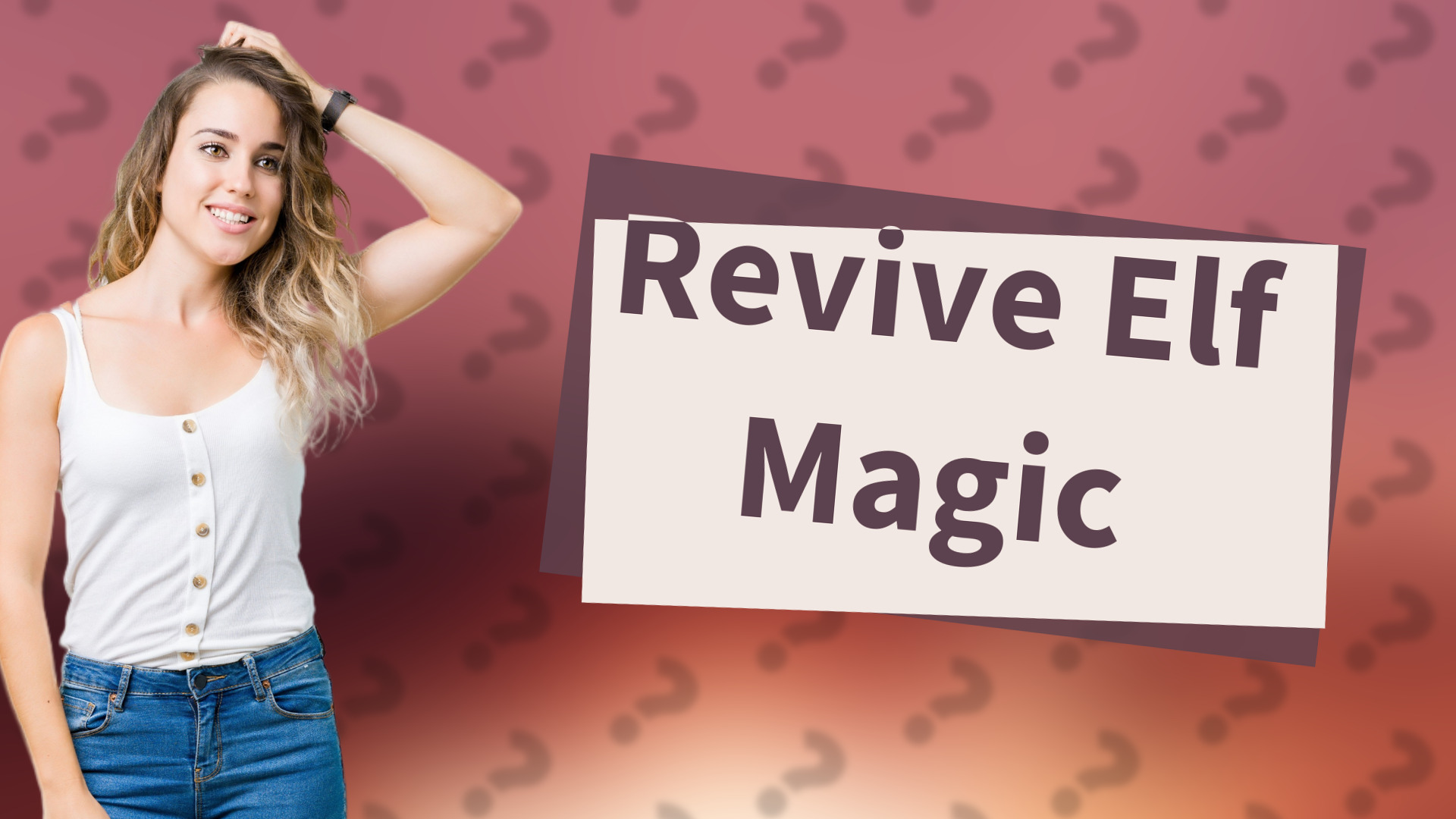 Revive Elf Magic