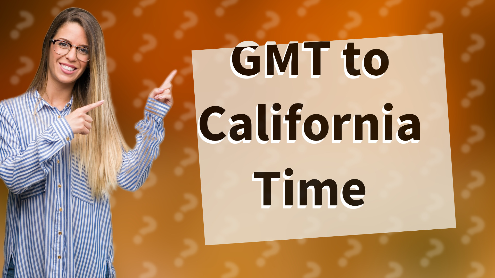 GMT to California Time