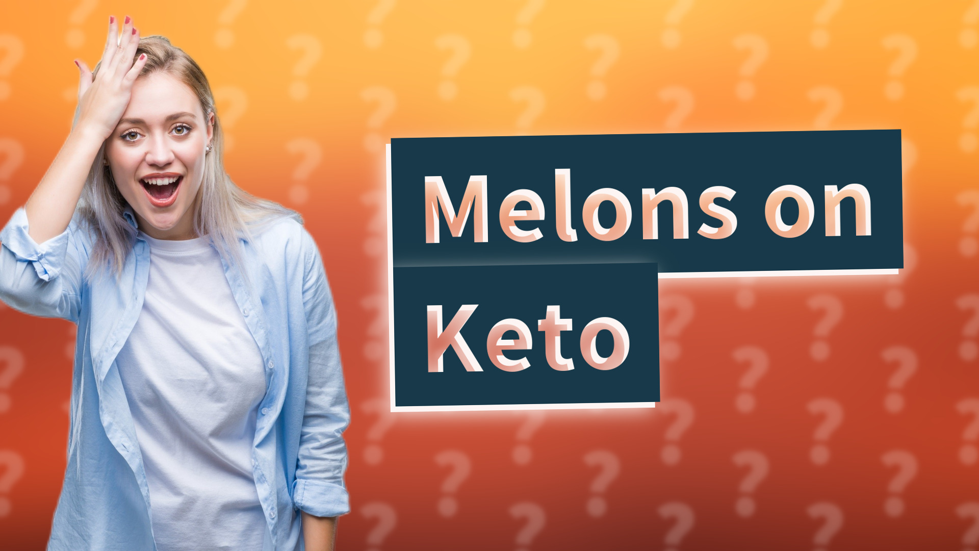 Melons on Keto
