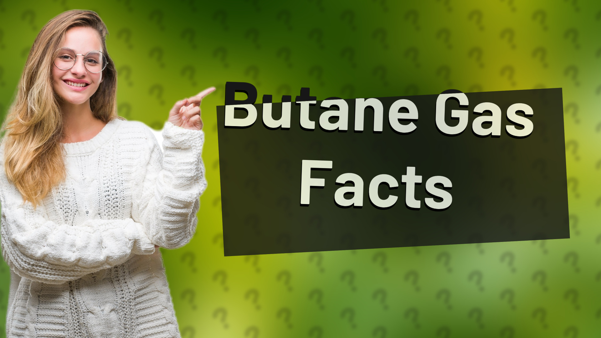 Butane Gas Facts