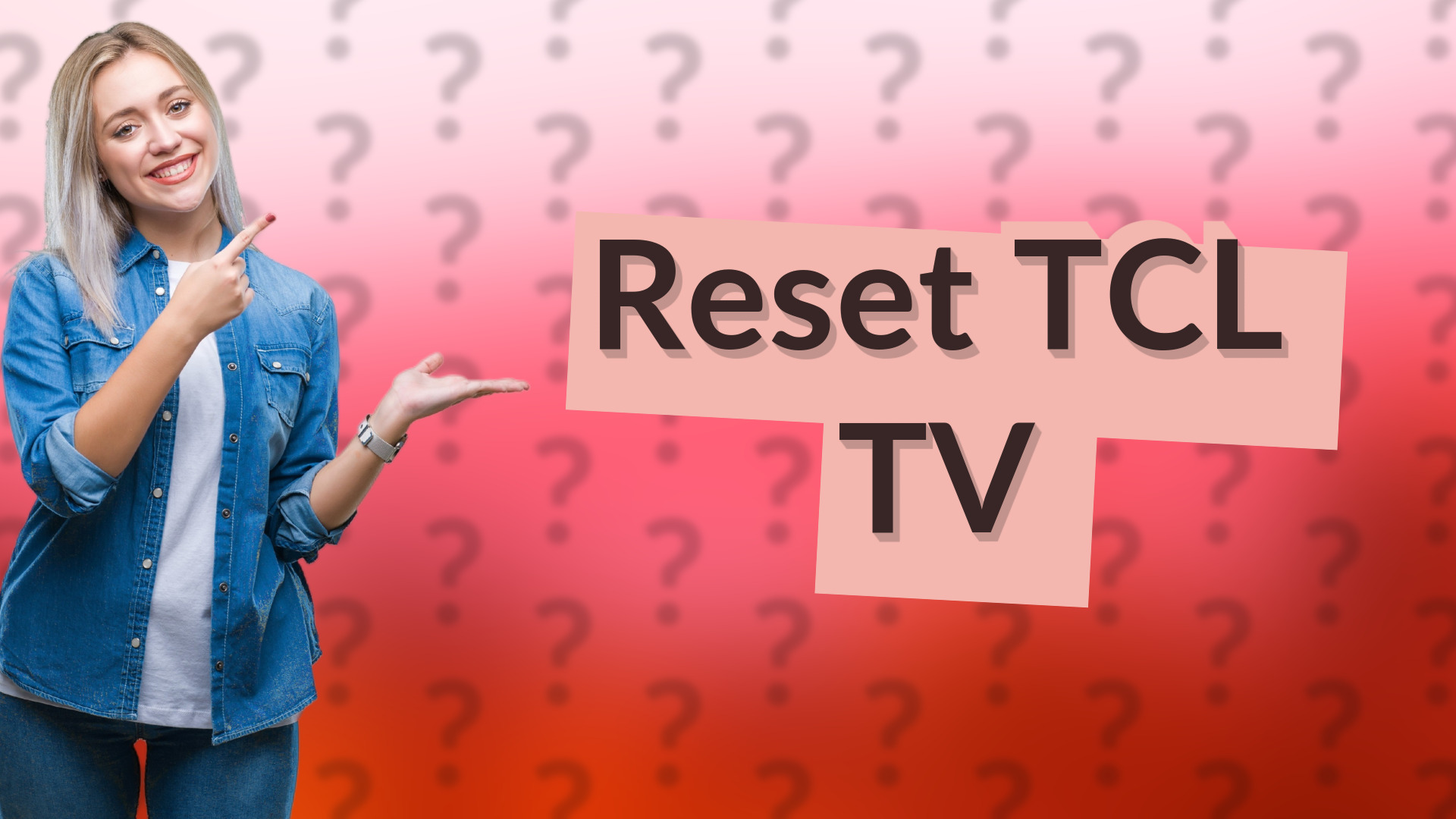 Reset TCL TV