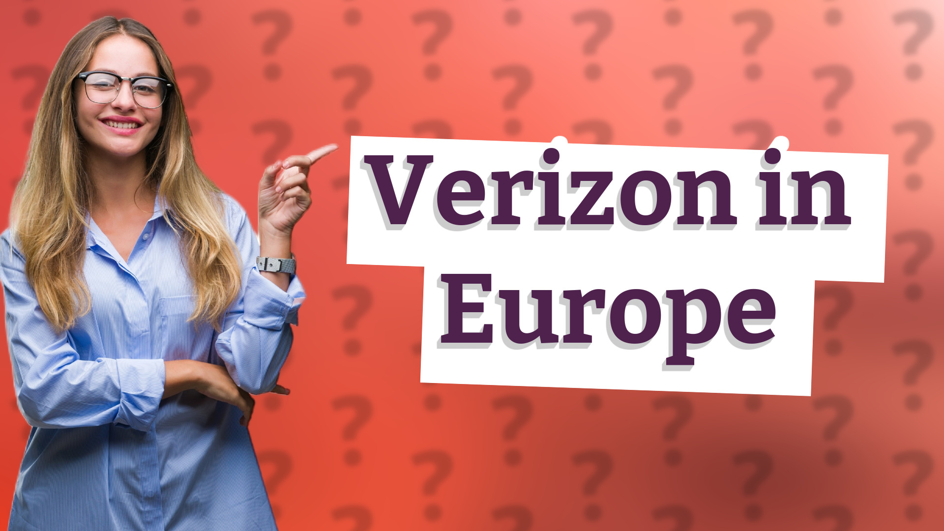 Verizon in Europe