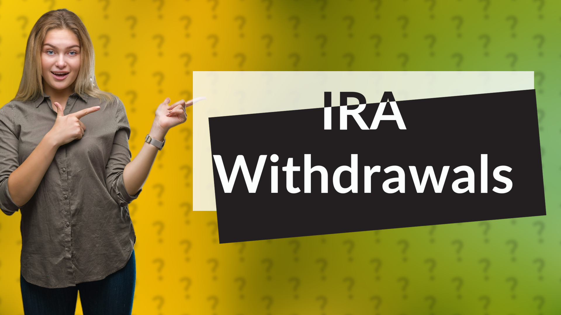 IRA Withdrawals