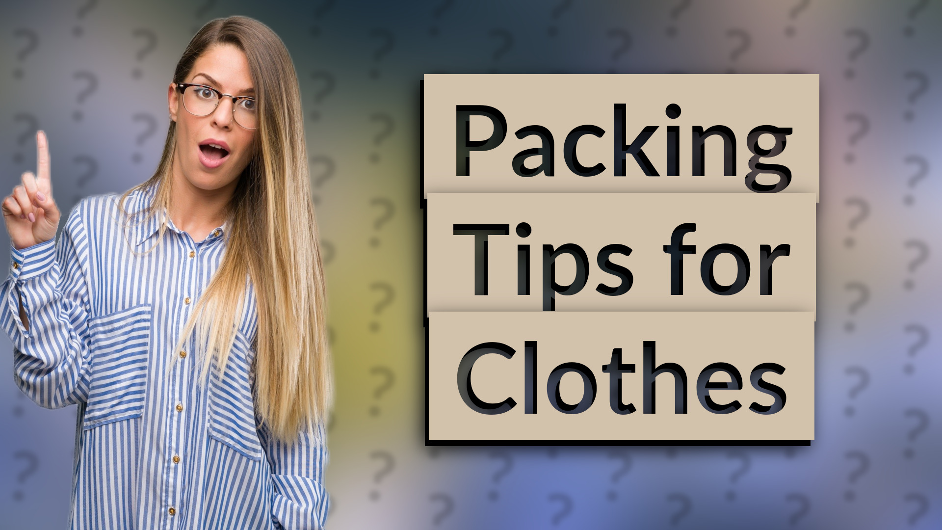Packing Tips for Clothes