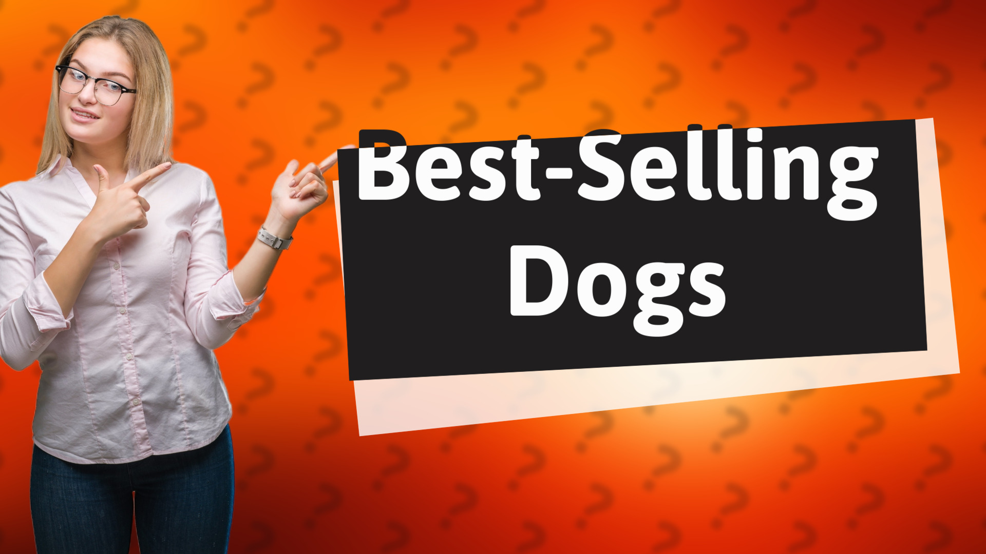 Best-Selling Dogs