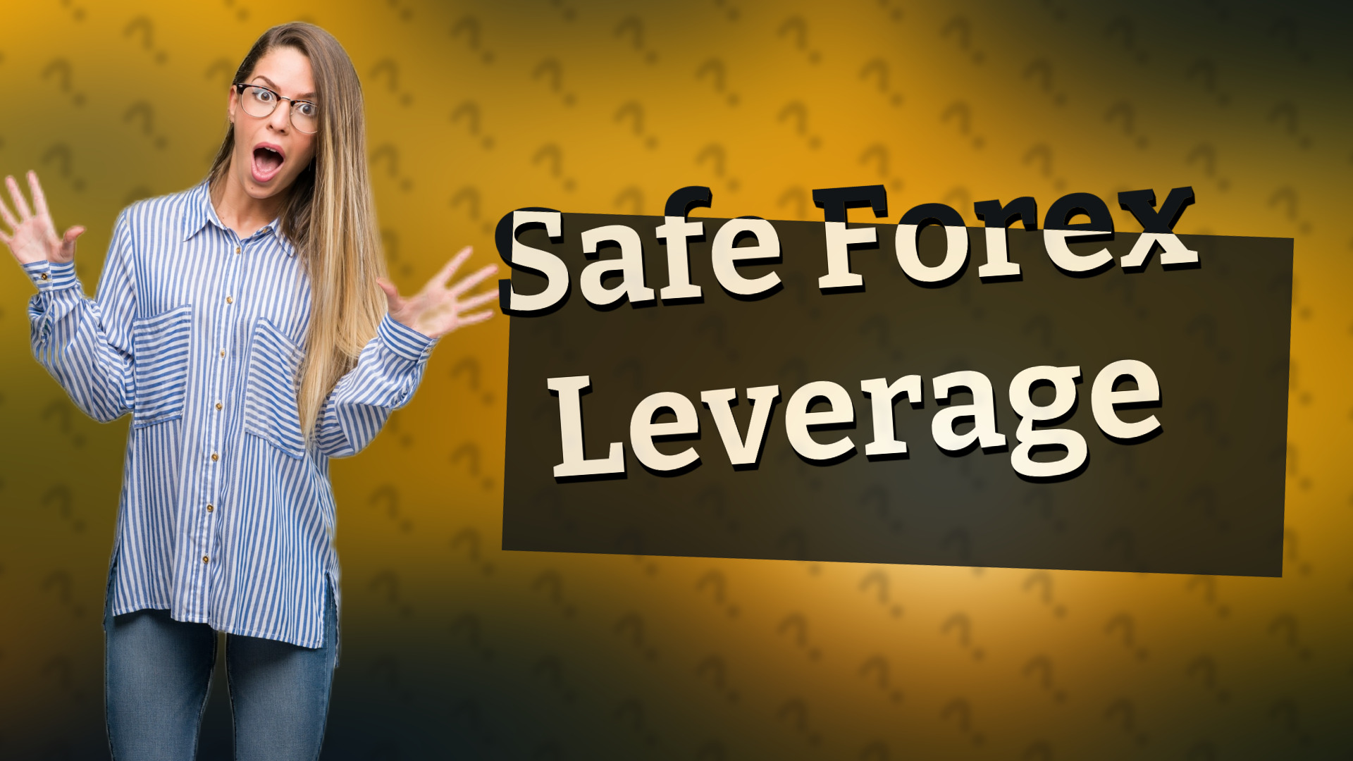Safe Forex Leverage