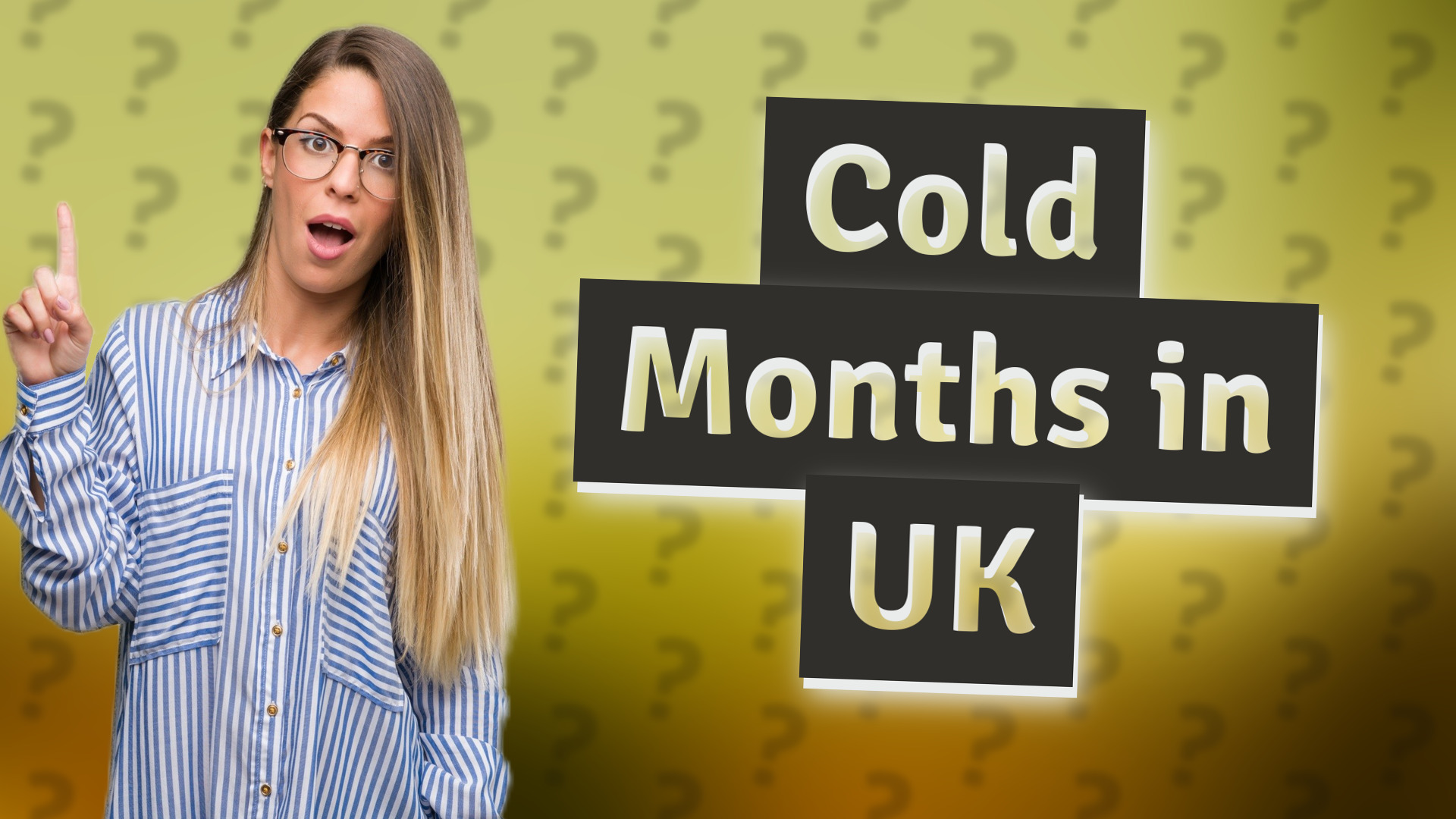 Cold Months in UK