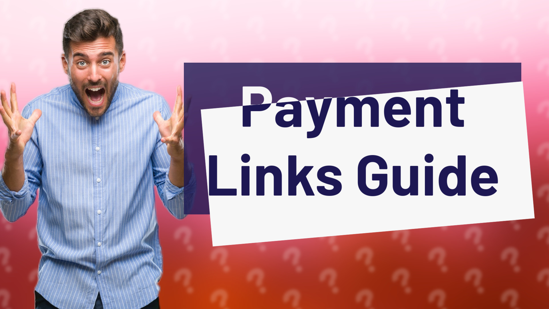 Payment Links Guide
