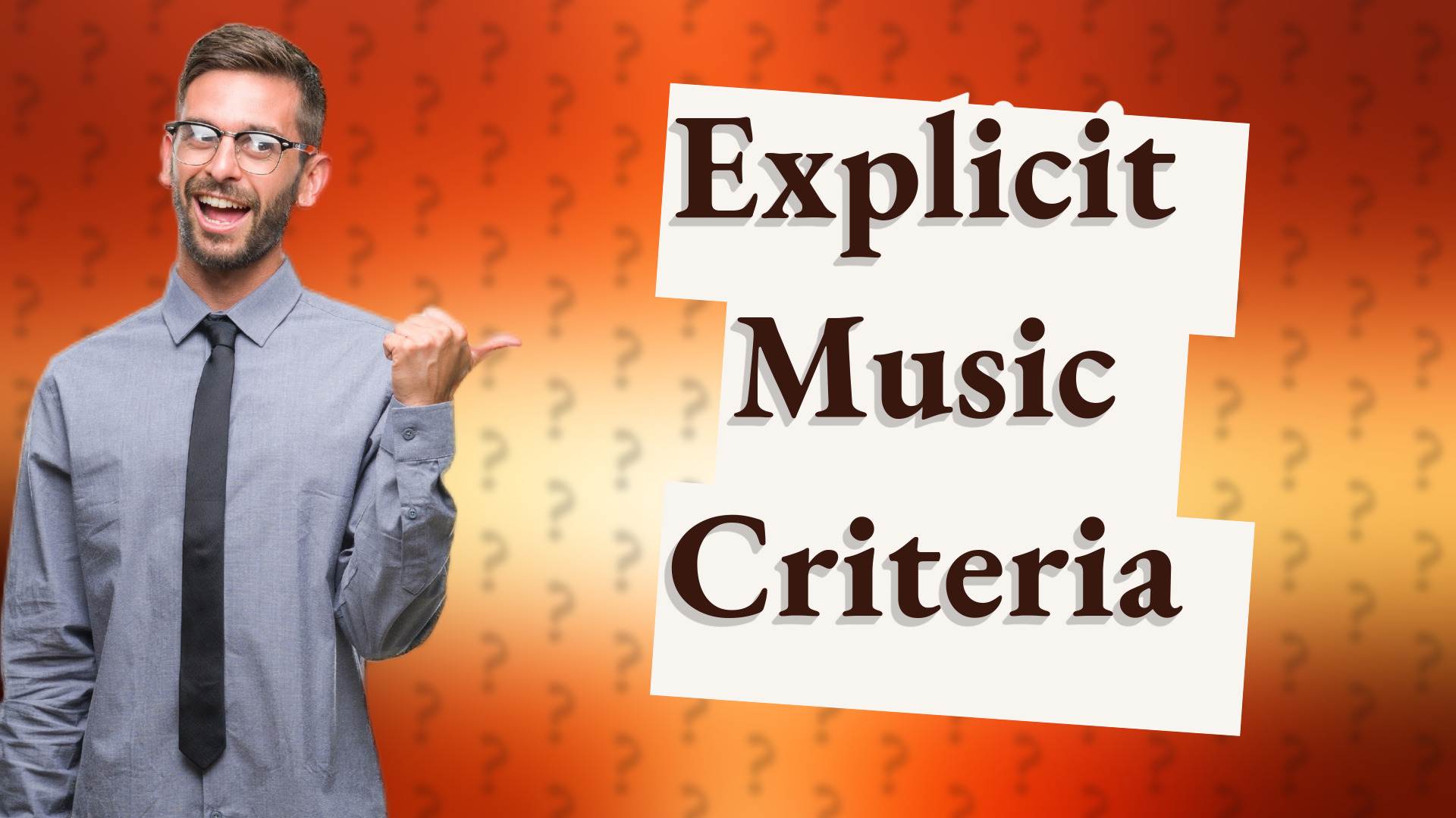 Explicit Music Criteria