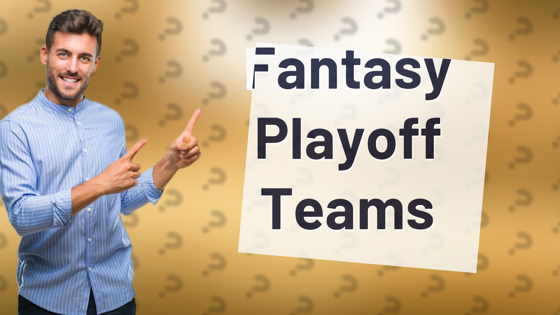 Fantasy Playoff Teams