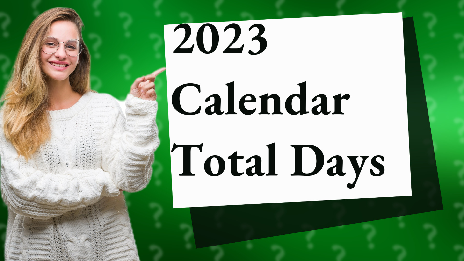 2023 Calendar Total Days