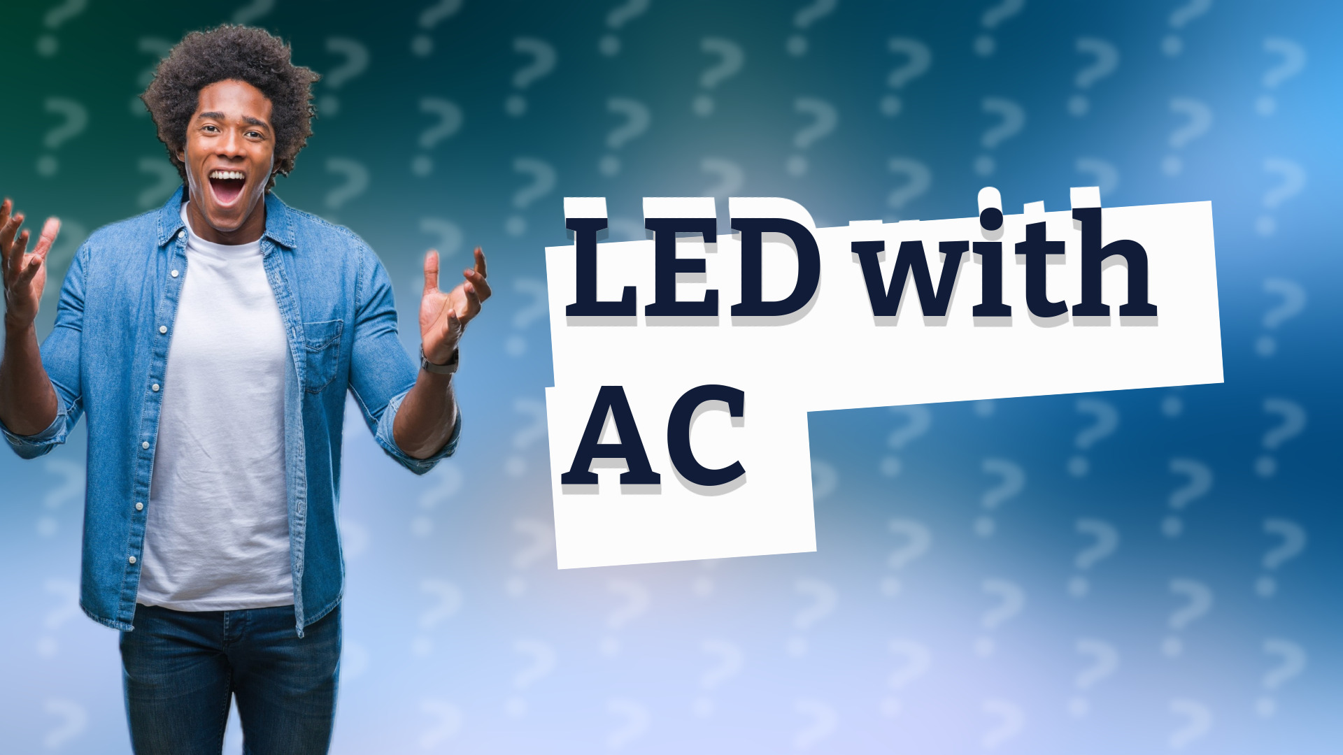 LED with AC