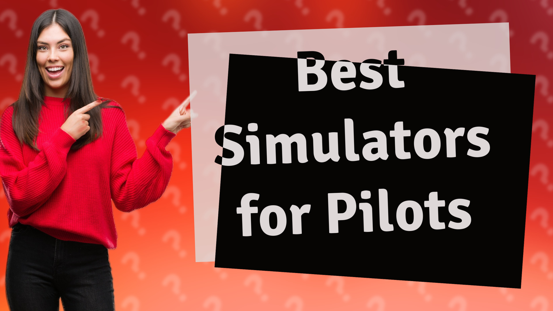 Best Simulators for Pilots