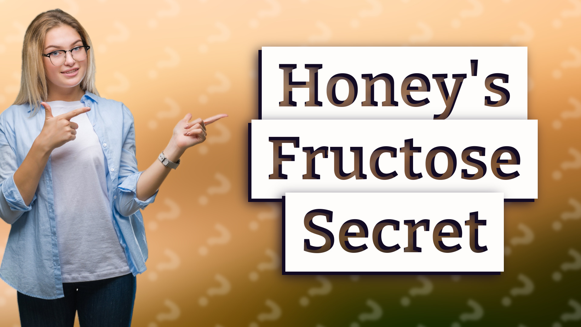 Honey's Fructose Secret