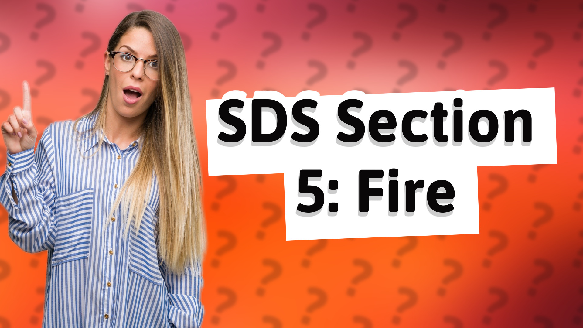 SDS Section 5: Fire
