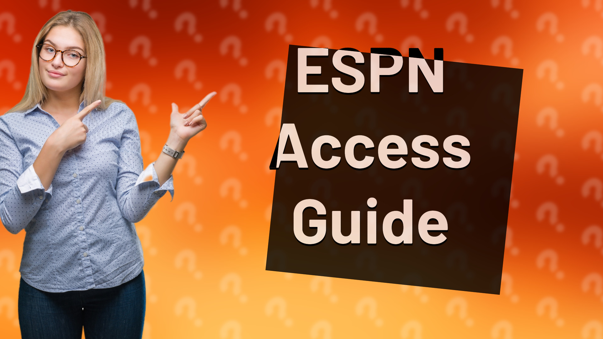 ESPN Access Guide