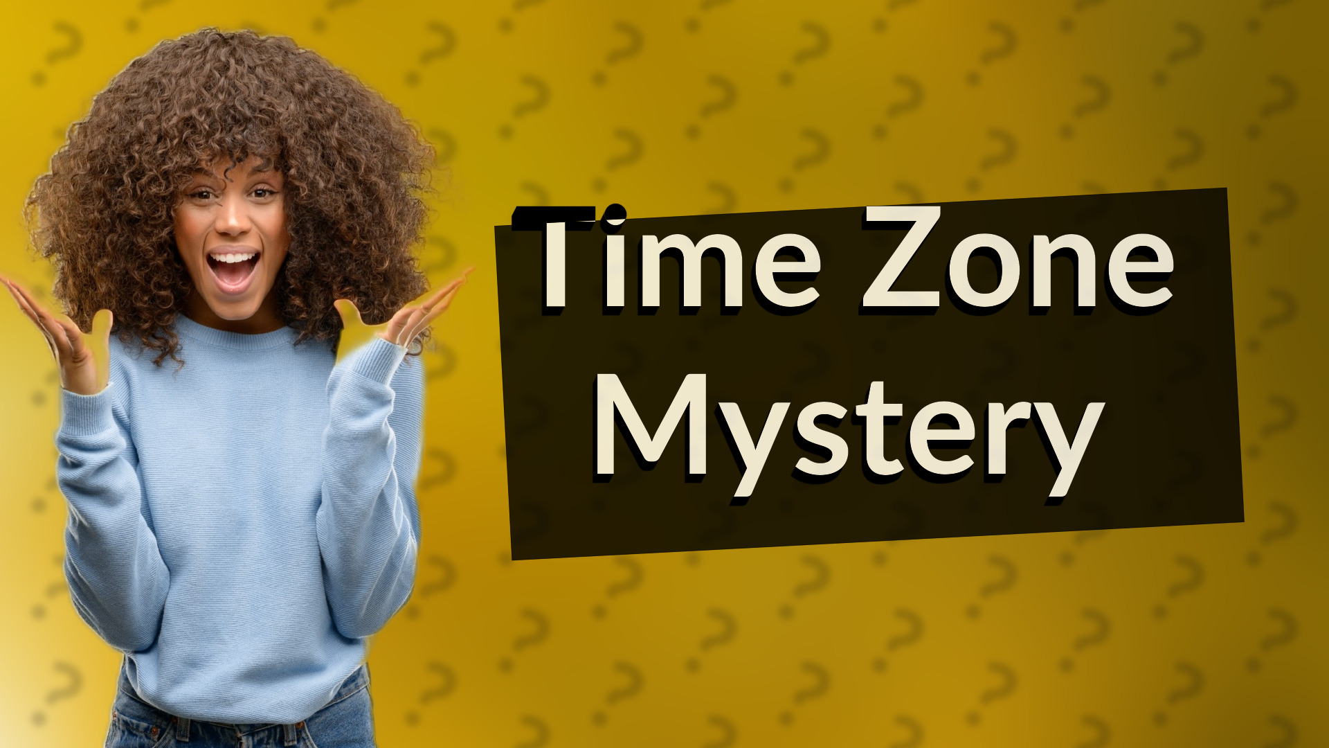 Time Zone Mystery