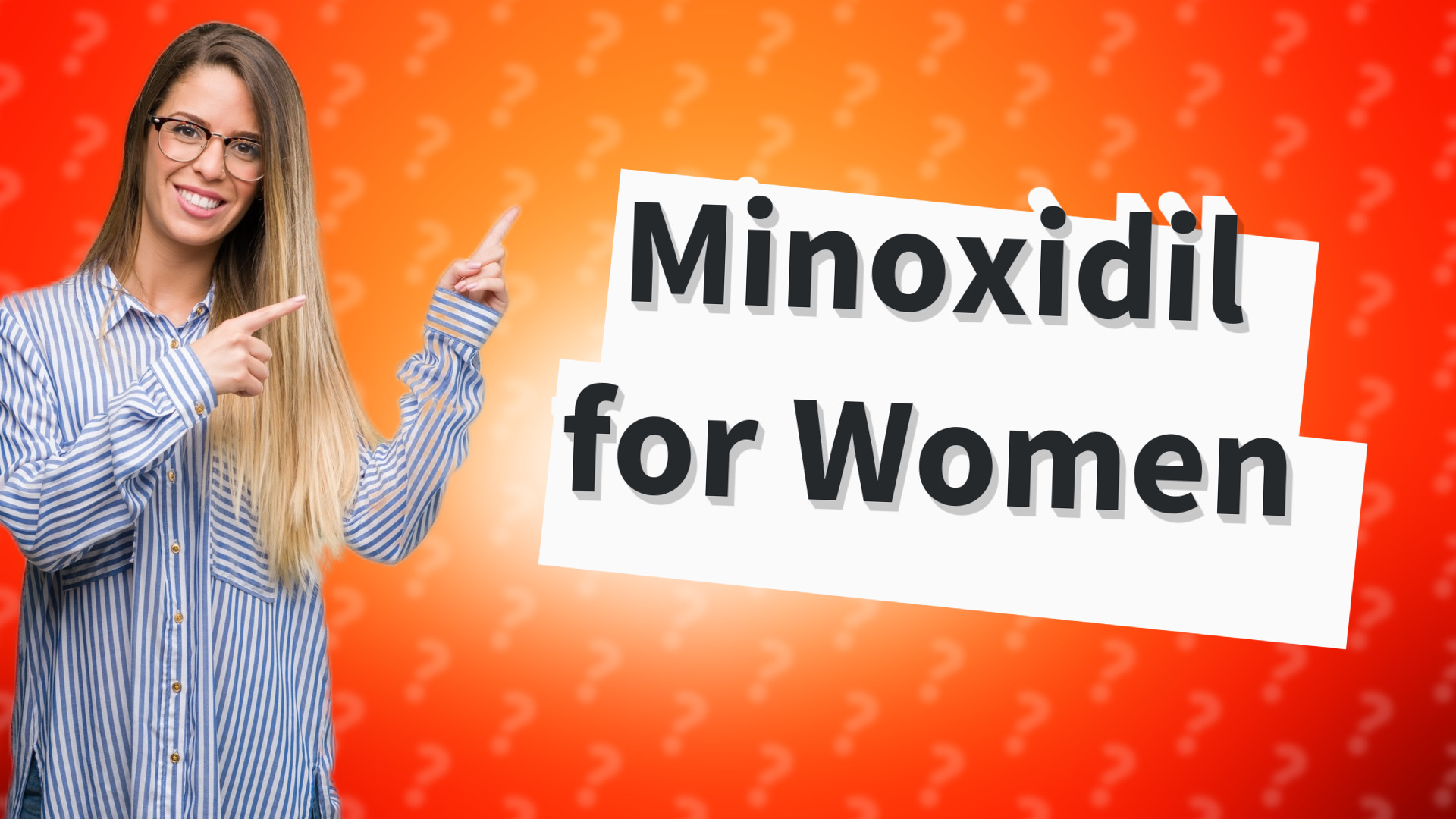 Minoxidil for Women