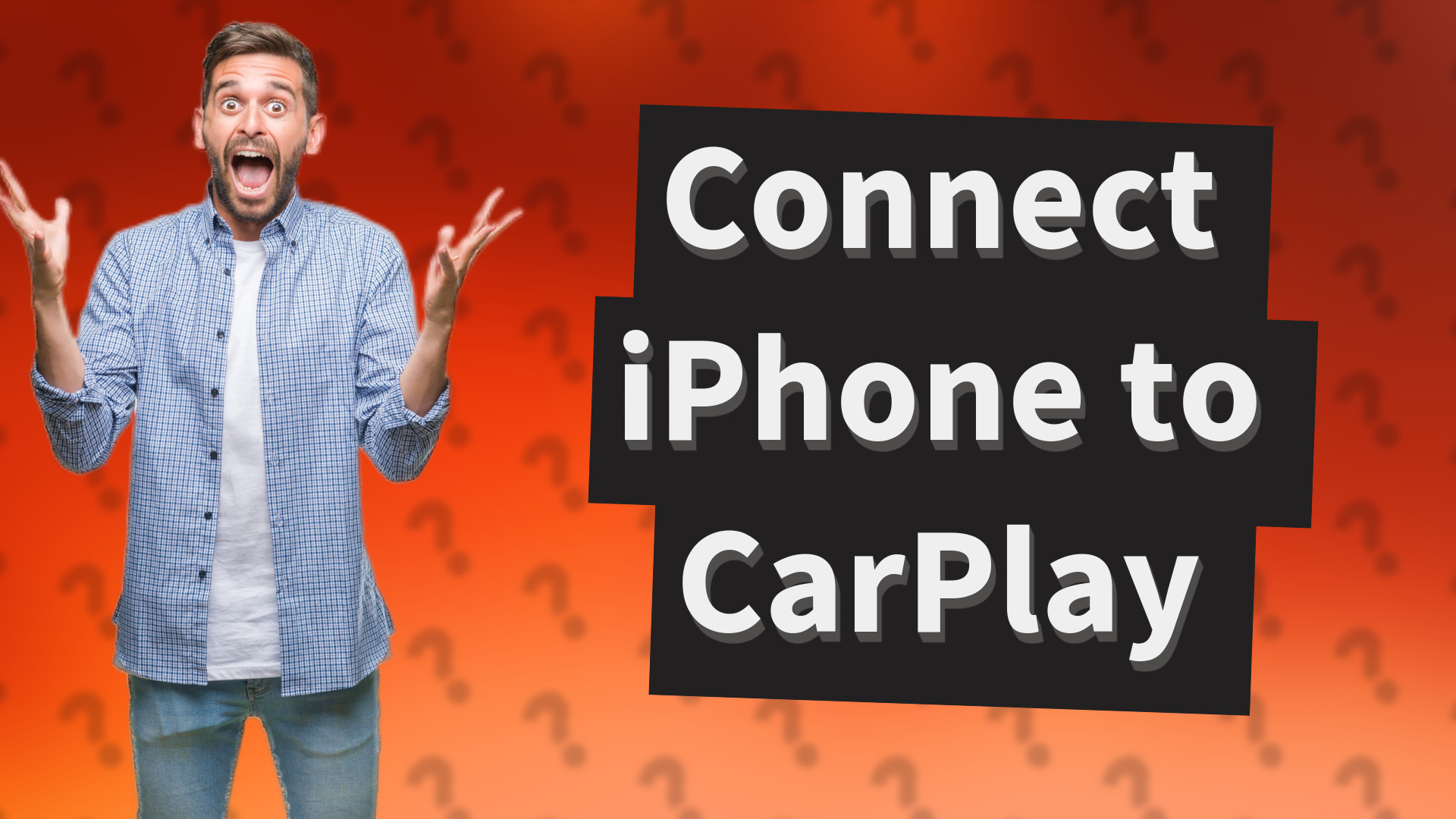 Connect iPhone to CarPlay
