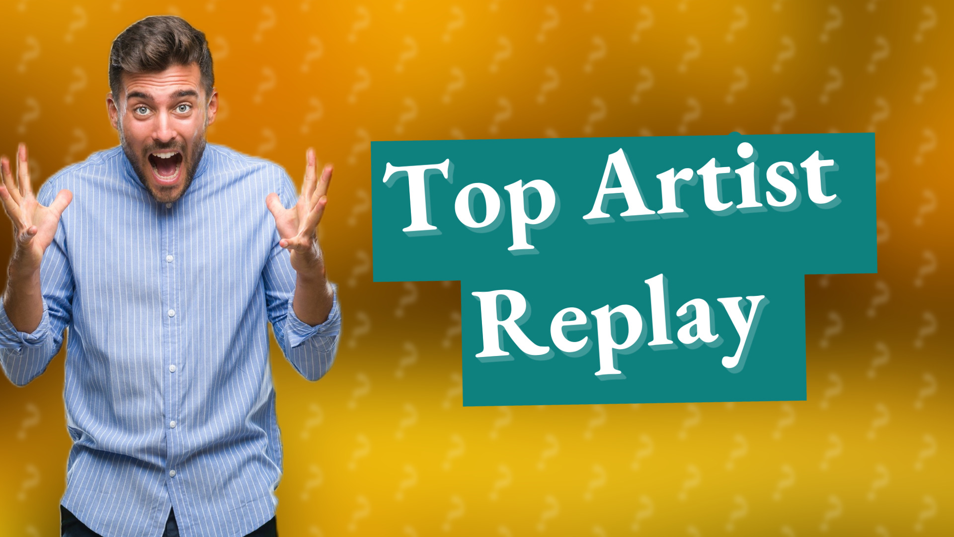 Top Artist Replay