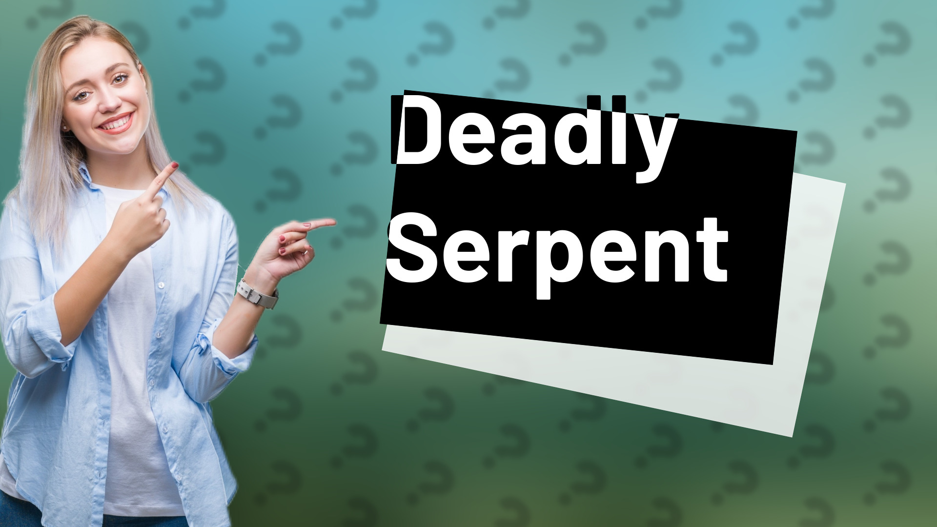 Deadly Serpent