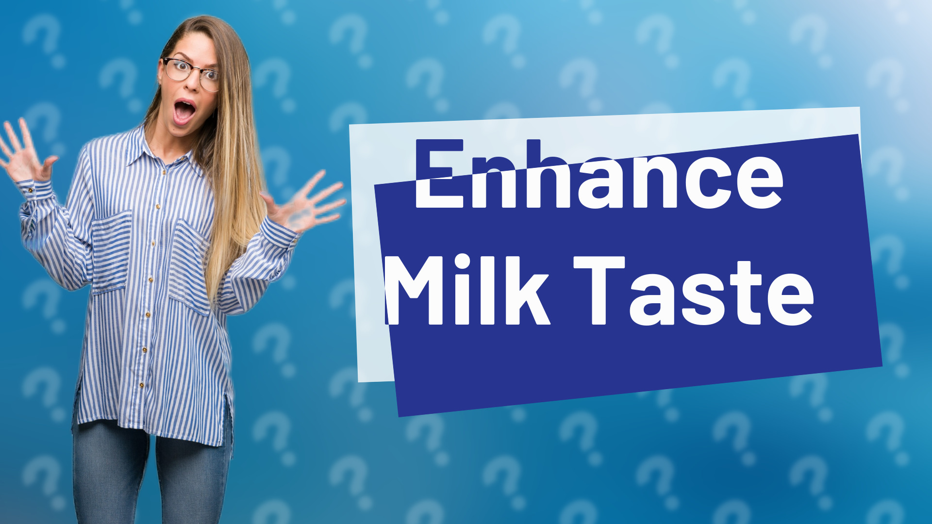 Enhance Milk Taste