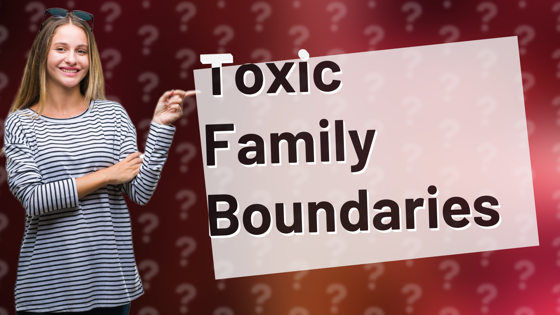 Toxic Family Boundaries
