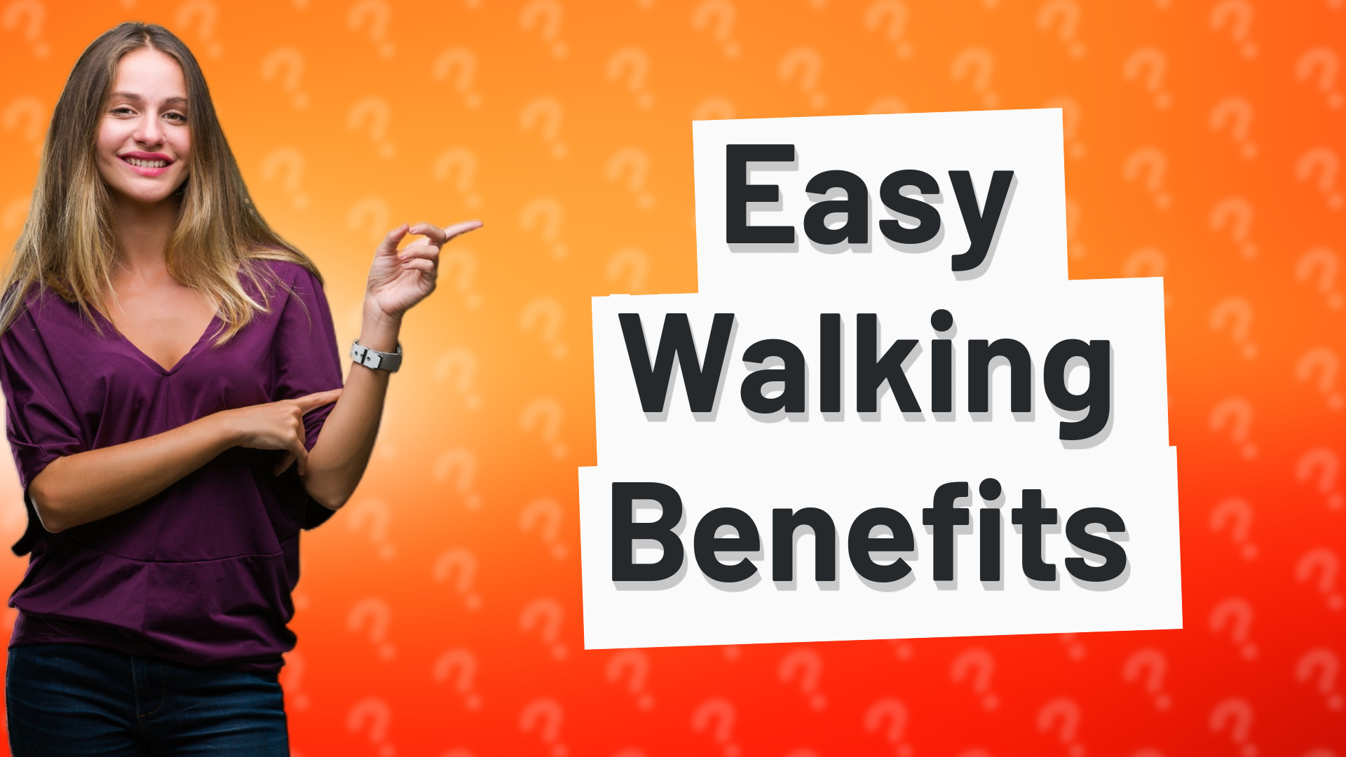 Easy Walking Benefits