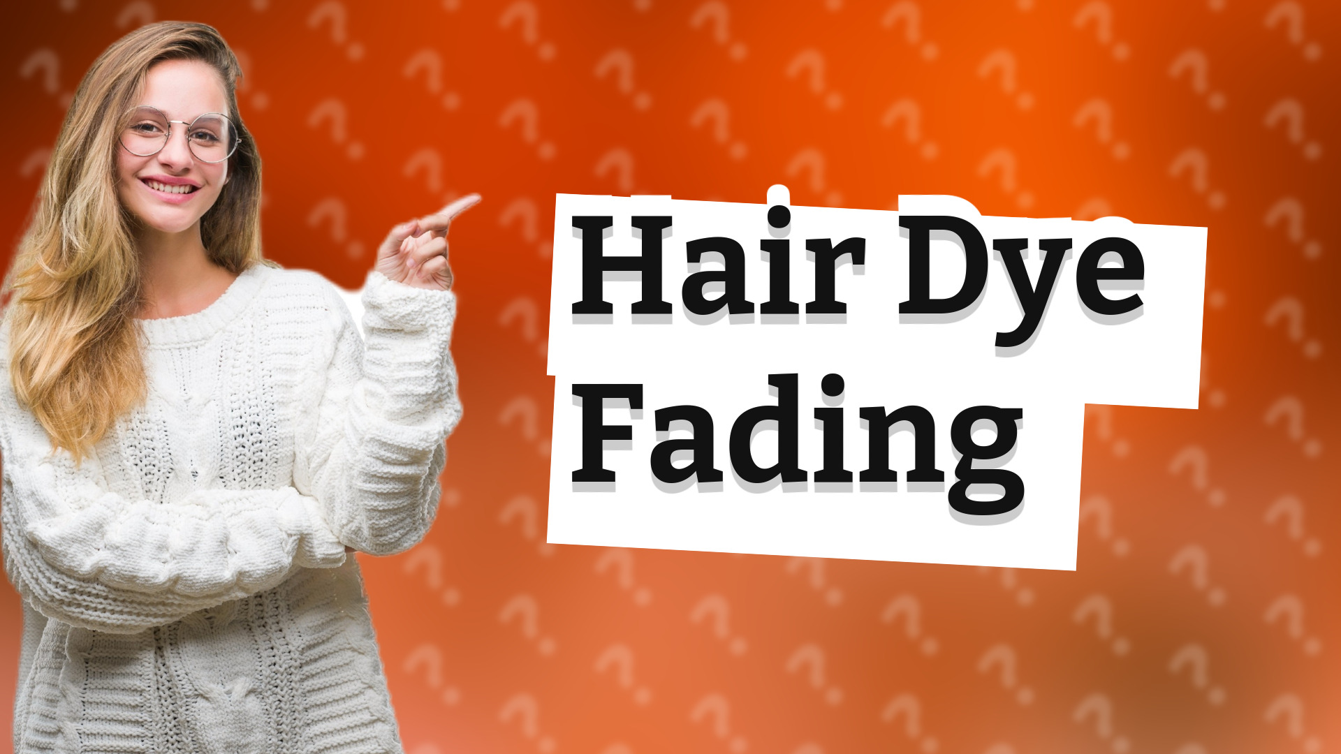 Hair Dye Fading