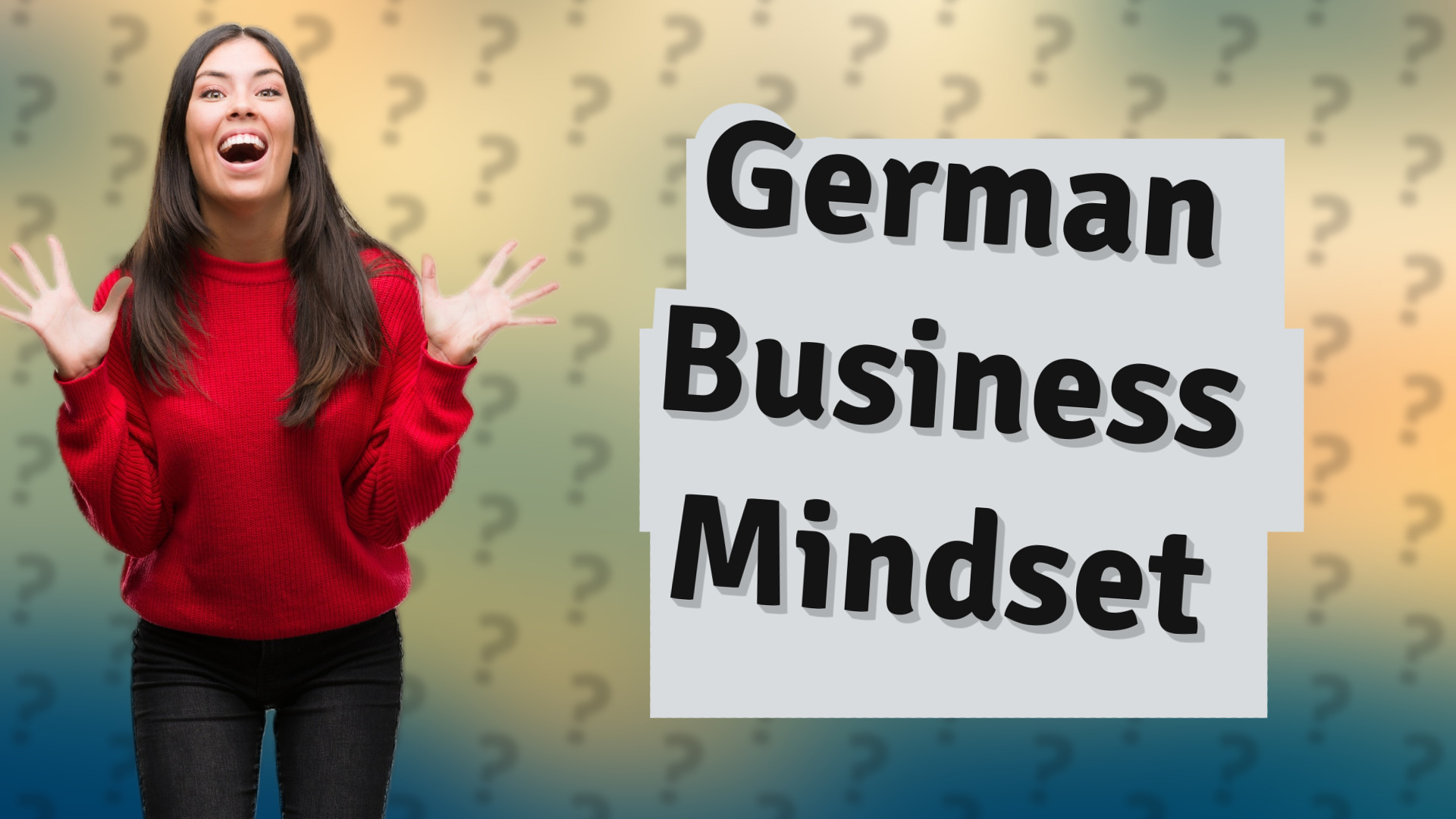 German Business Mindset