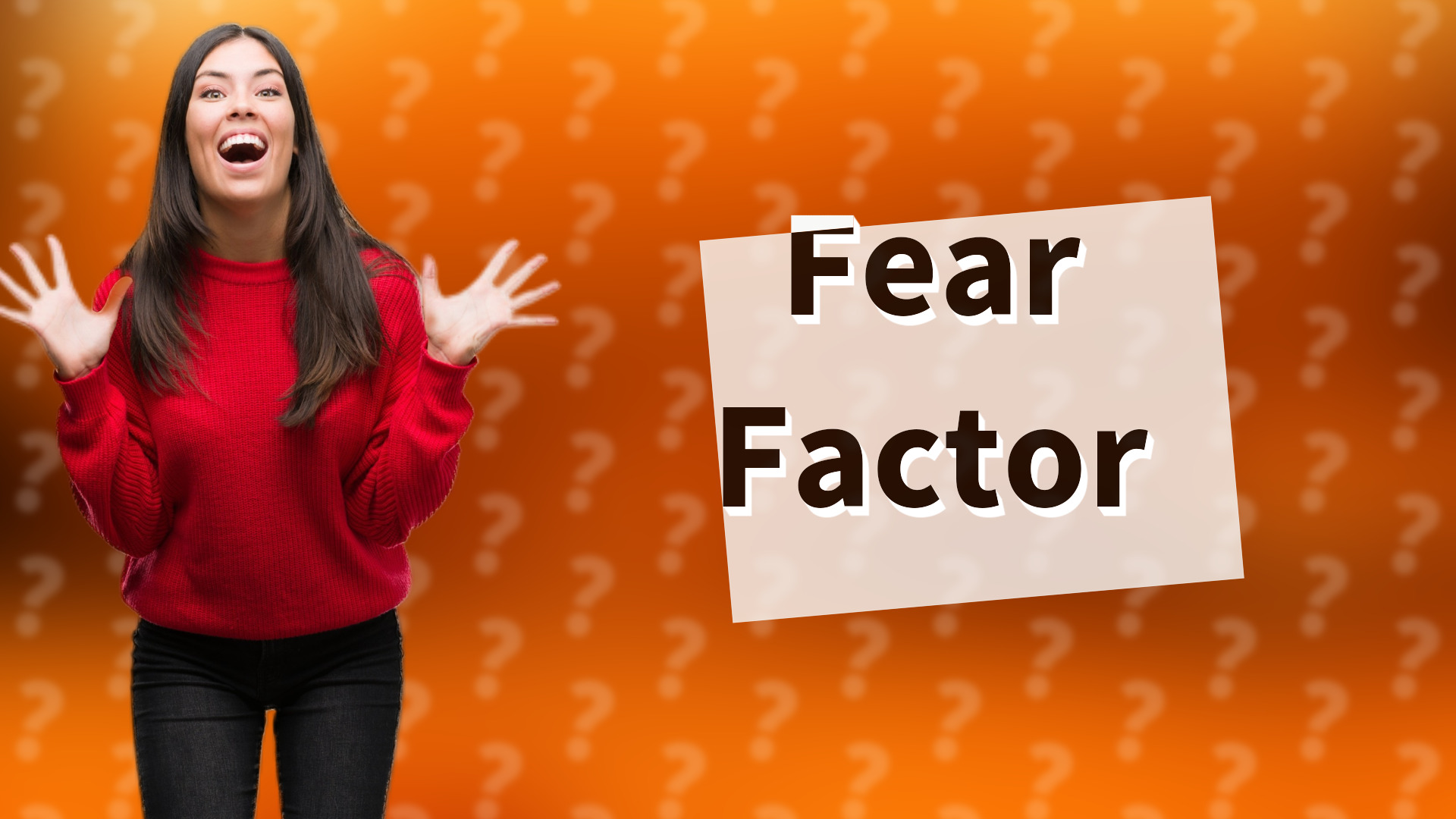 Fear Factor