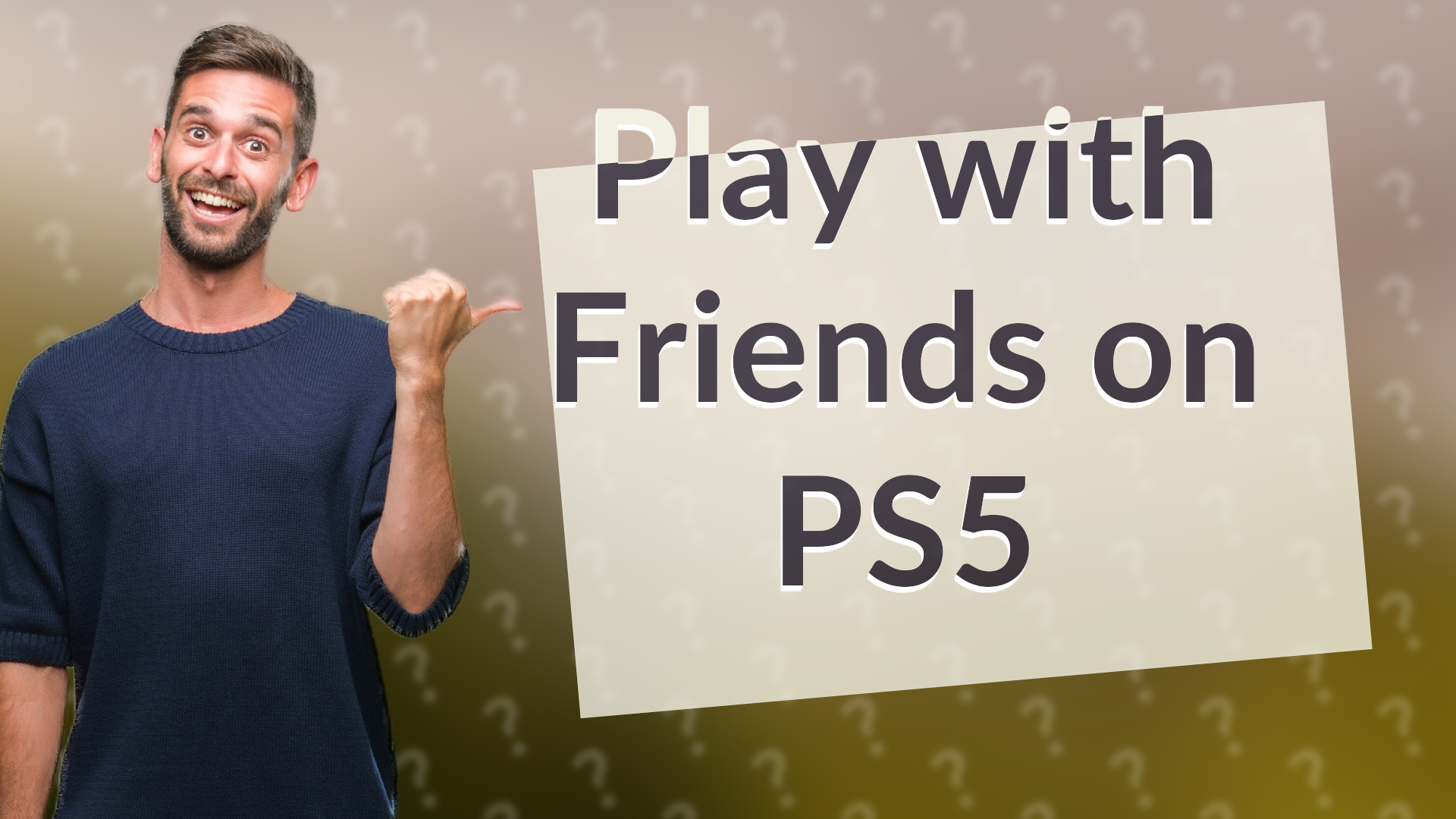 Play with Friends on PS5