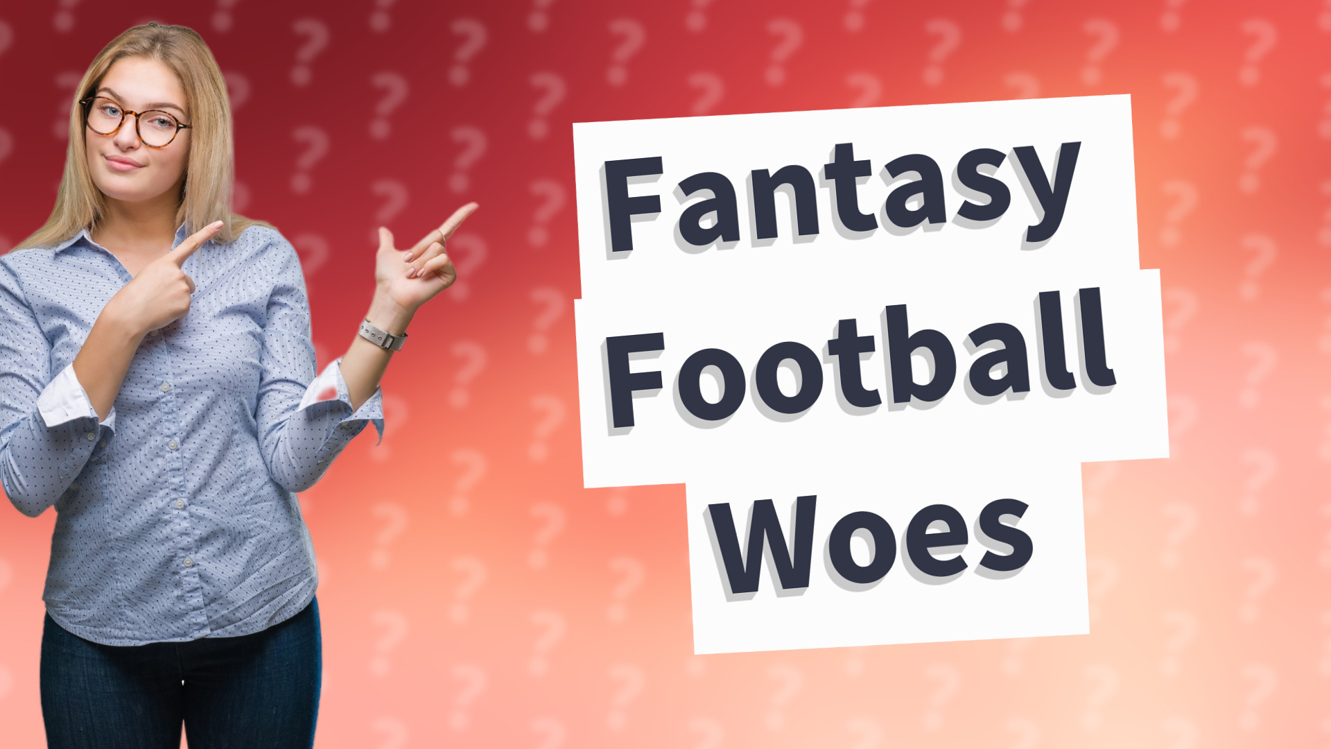 Fantasy Football Woes