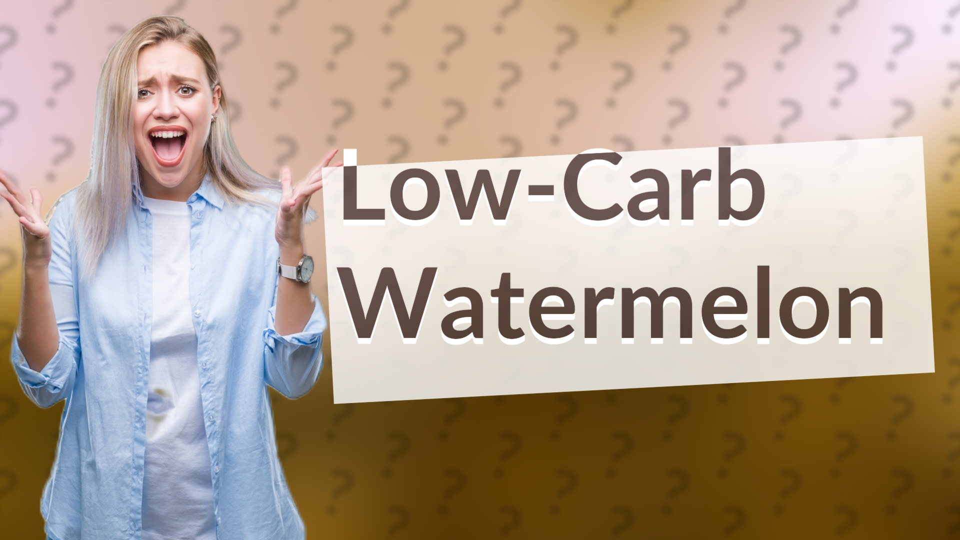 Low-Carb Watermelon