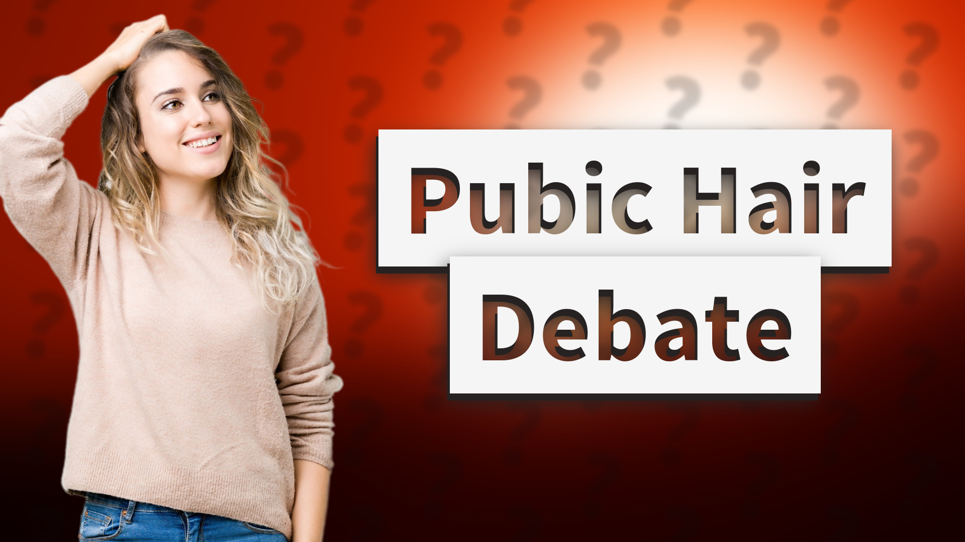 Pubic Hair Debate