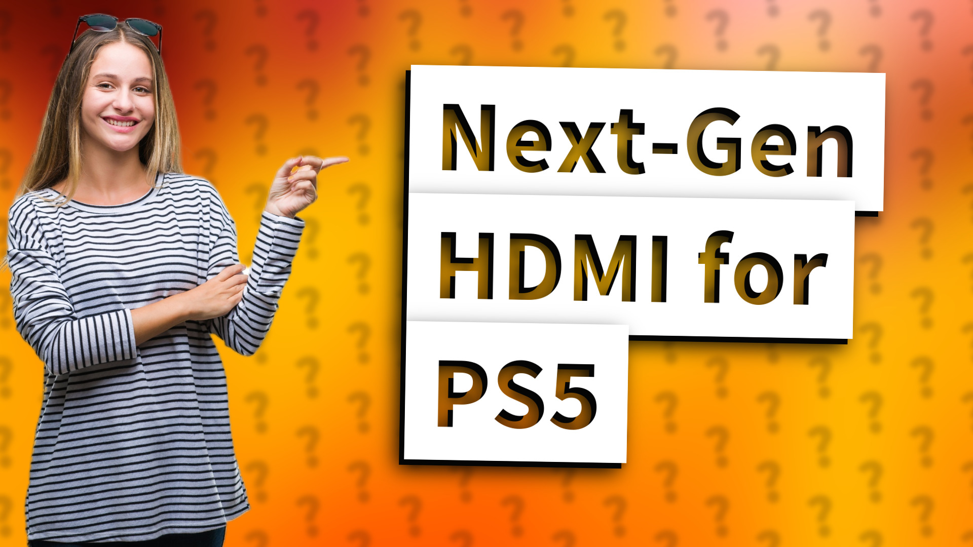 Next-Gen HDMI for PS5