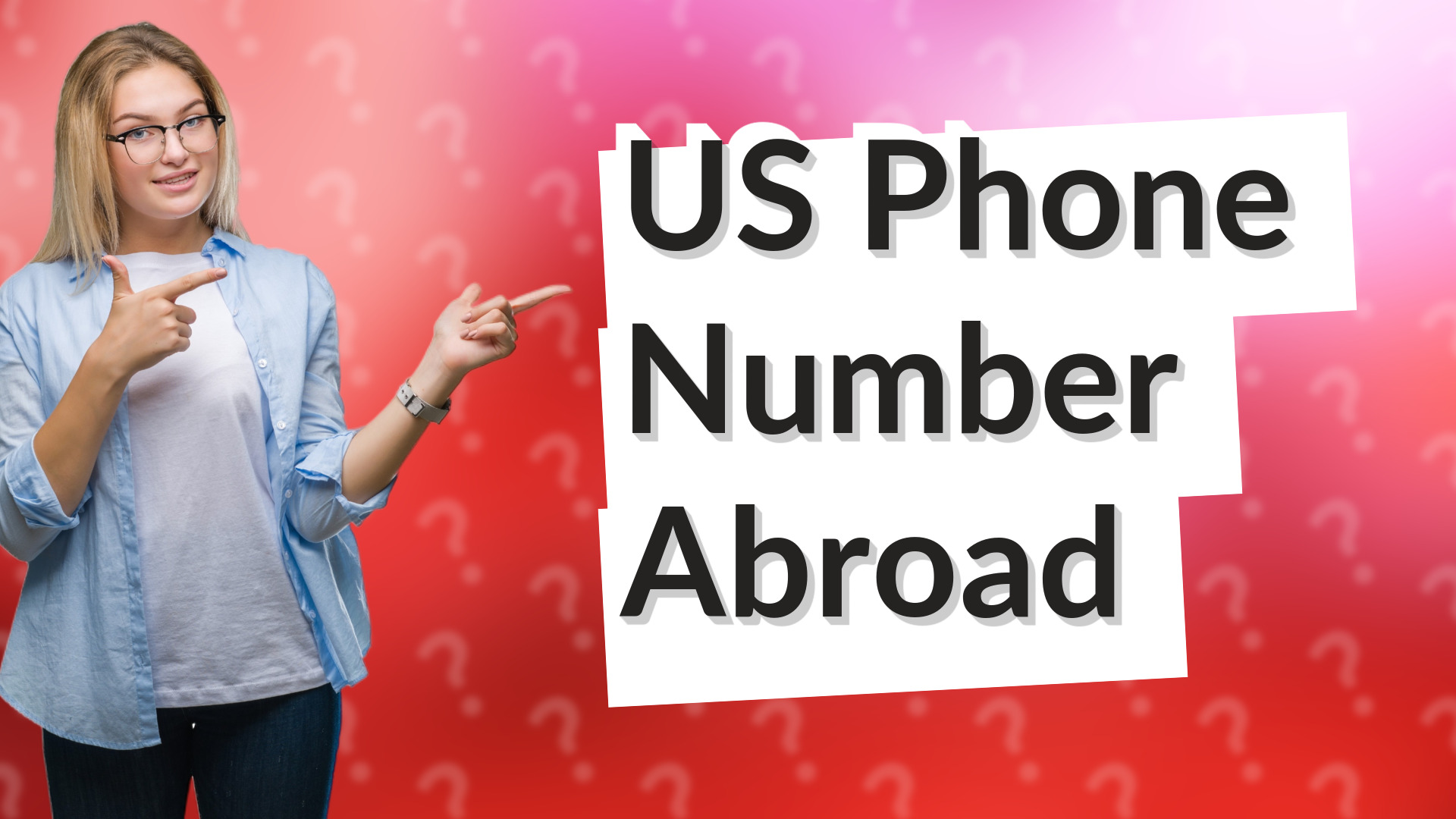 US Phone Number Abroad
