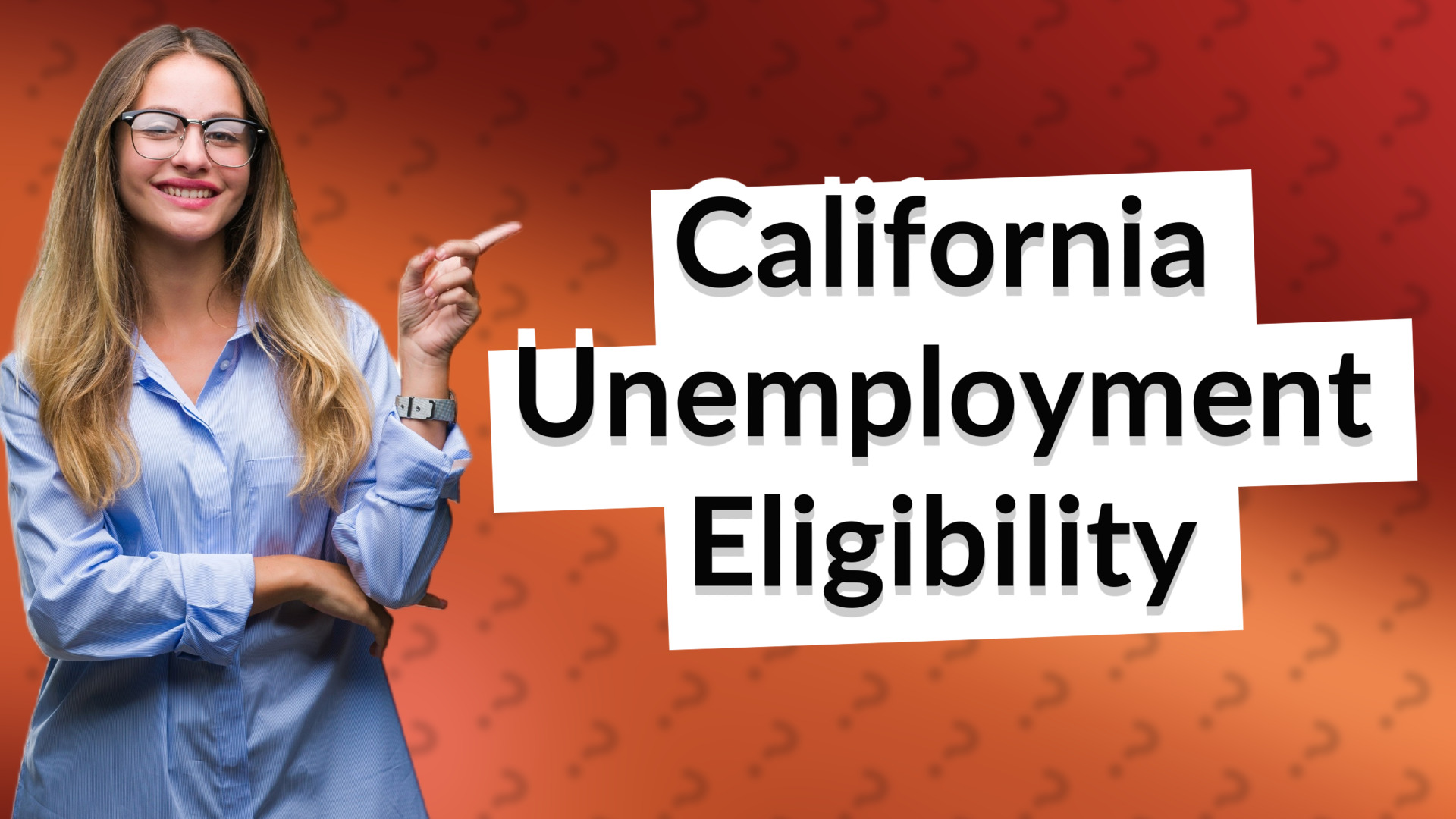 California Unemployment Eligibility